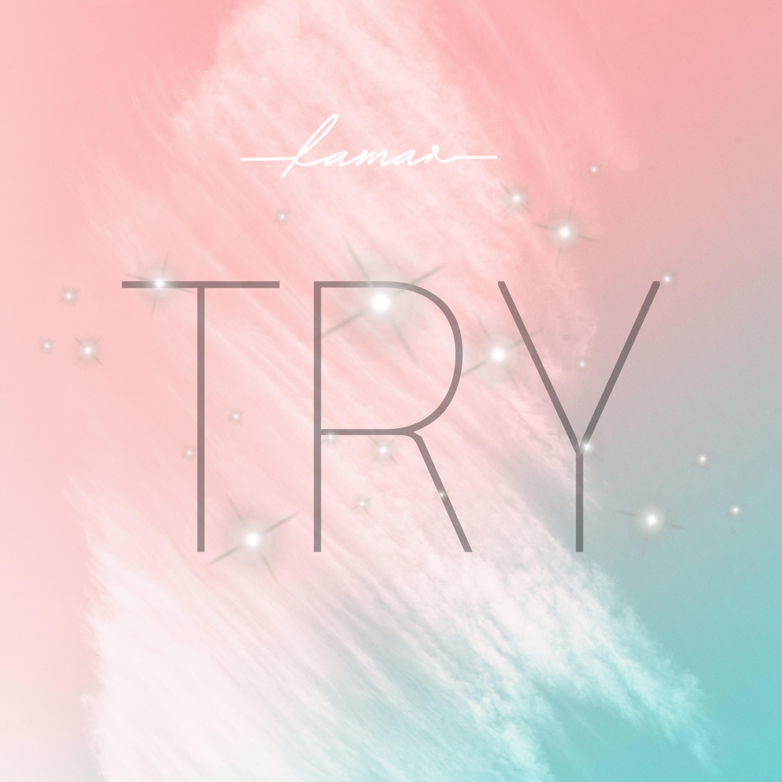 TRY by LAMAR cover art