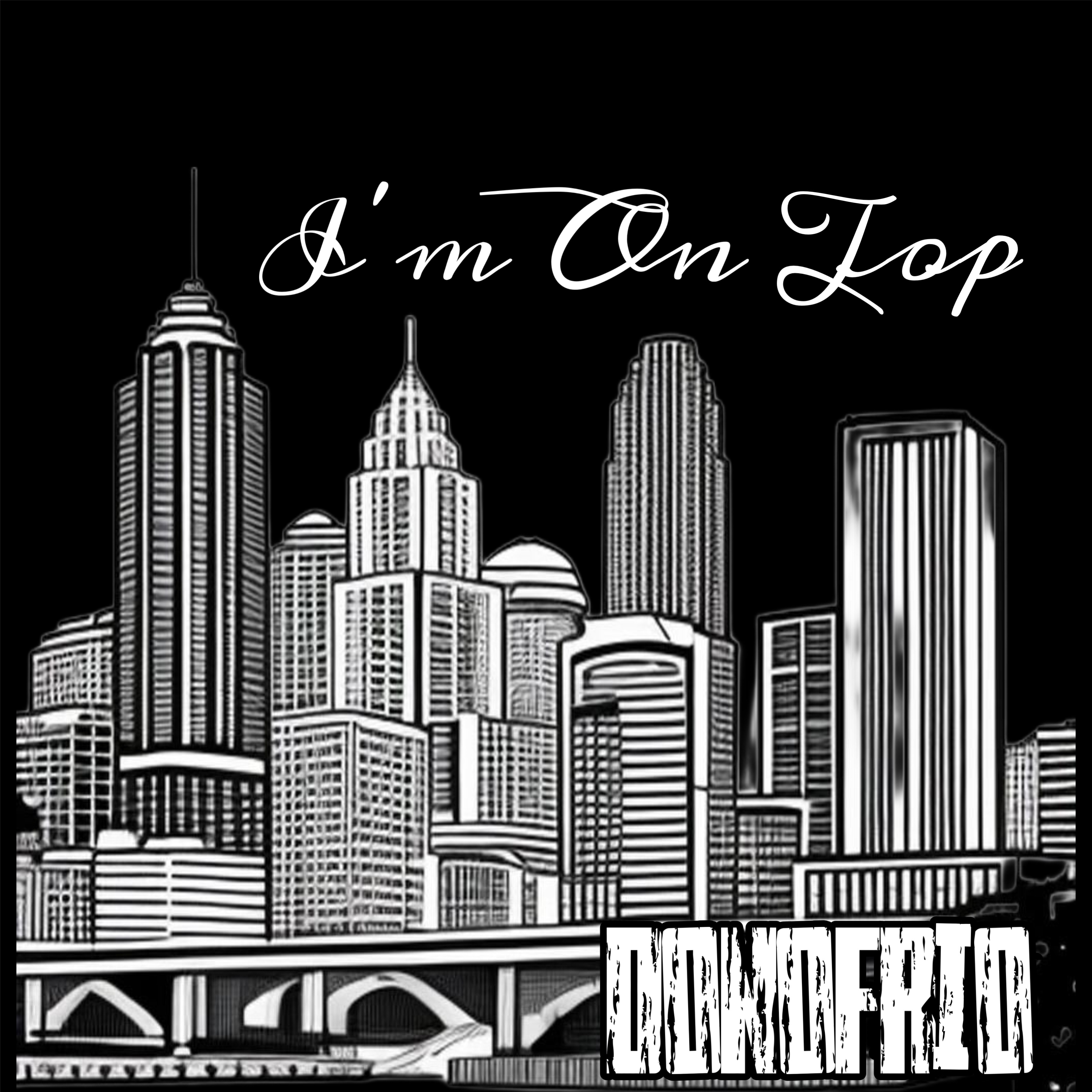I’m On Top by The Real Donofrio cover art
