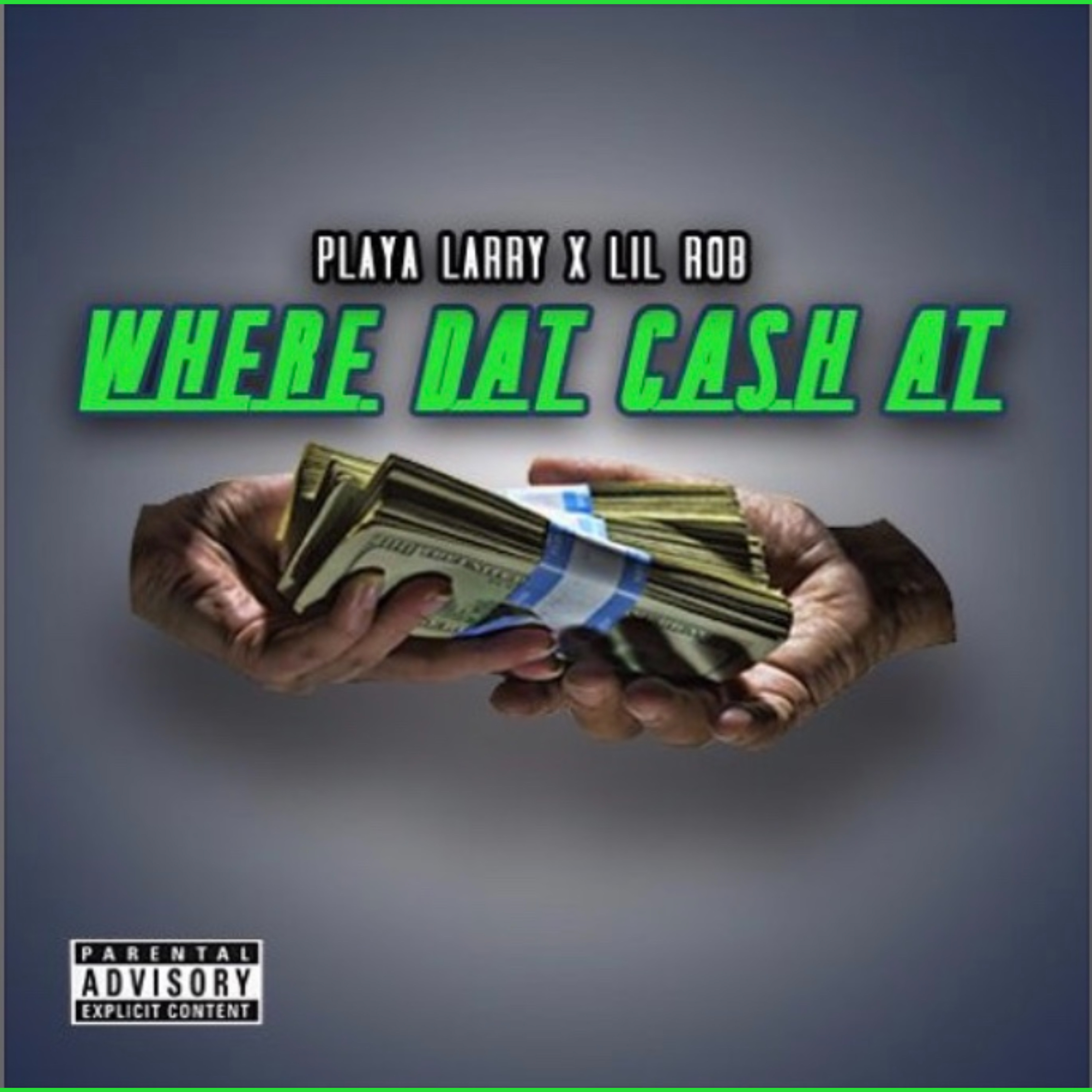 Where Dat Cash At artwork