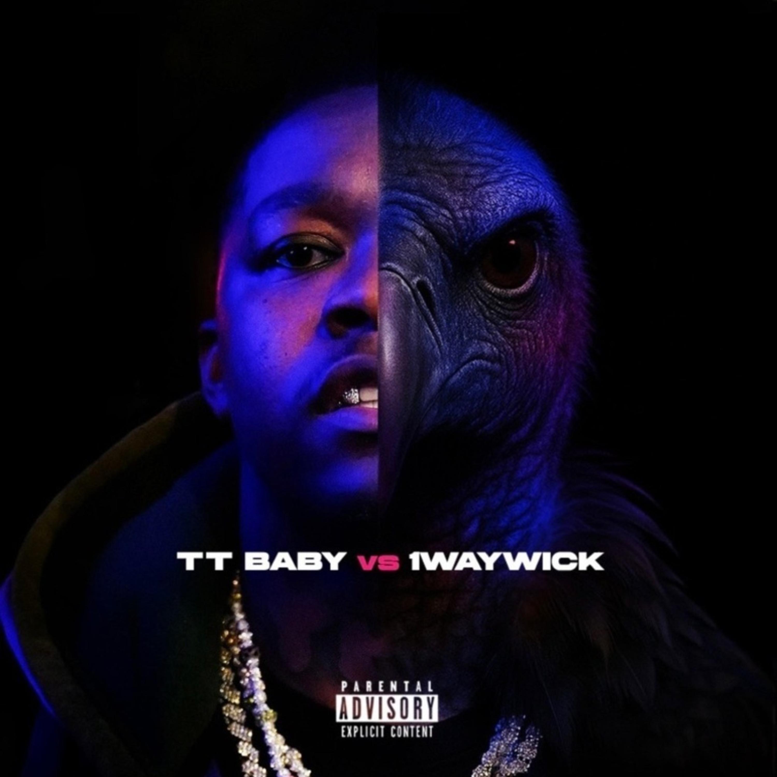 TT Baby Vs 1 WayWick (The Tape) artwork