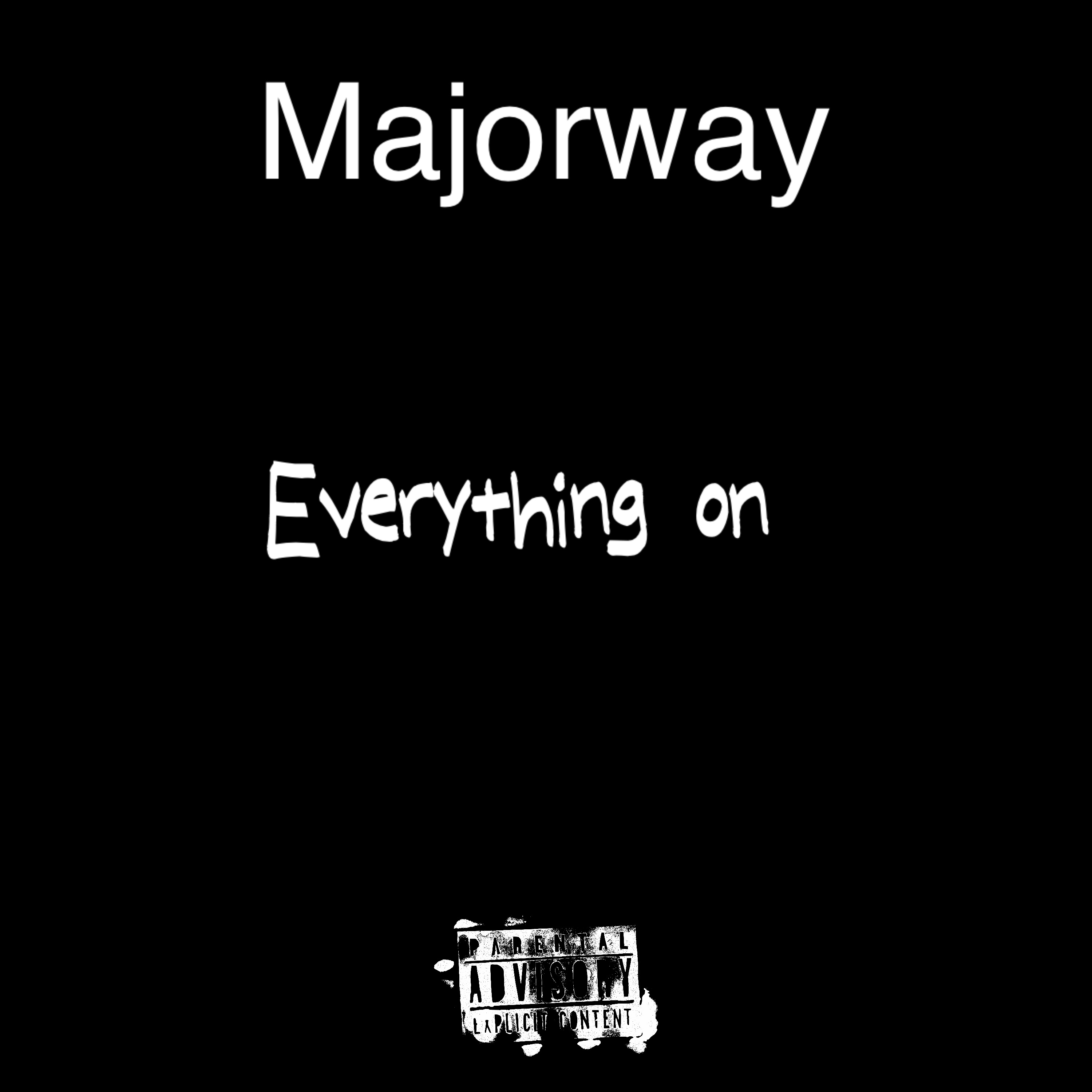 Everything's On (Mastered) artwork