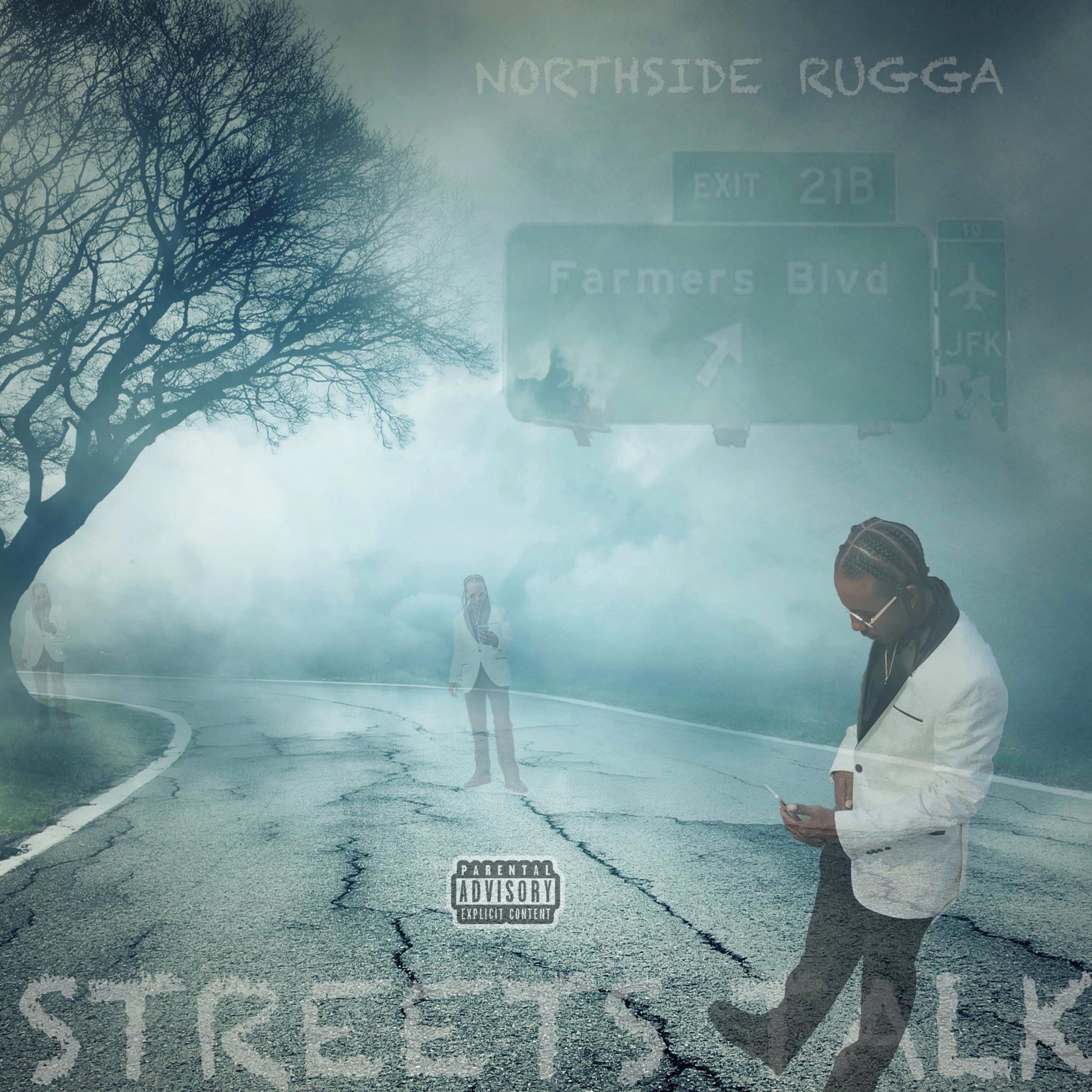 Streets Talk by Northside Rugga cover art