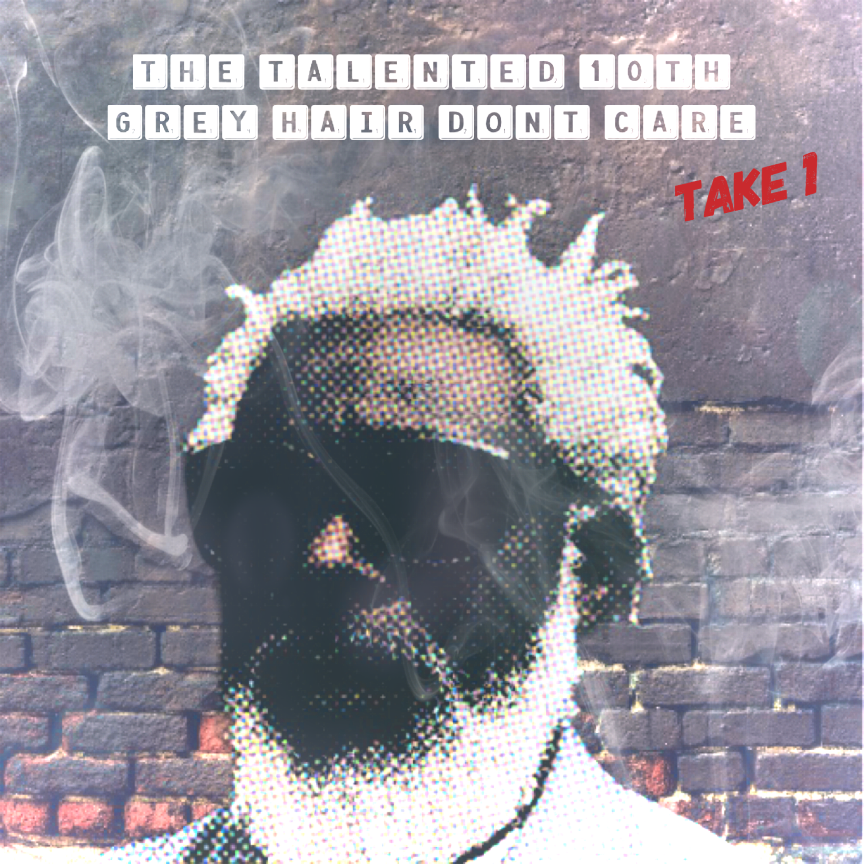 Grey Hair Don’t Care (Take 1) artwork