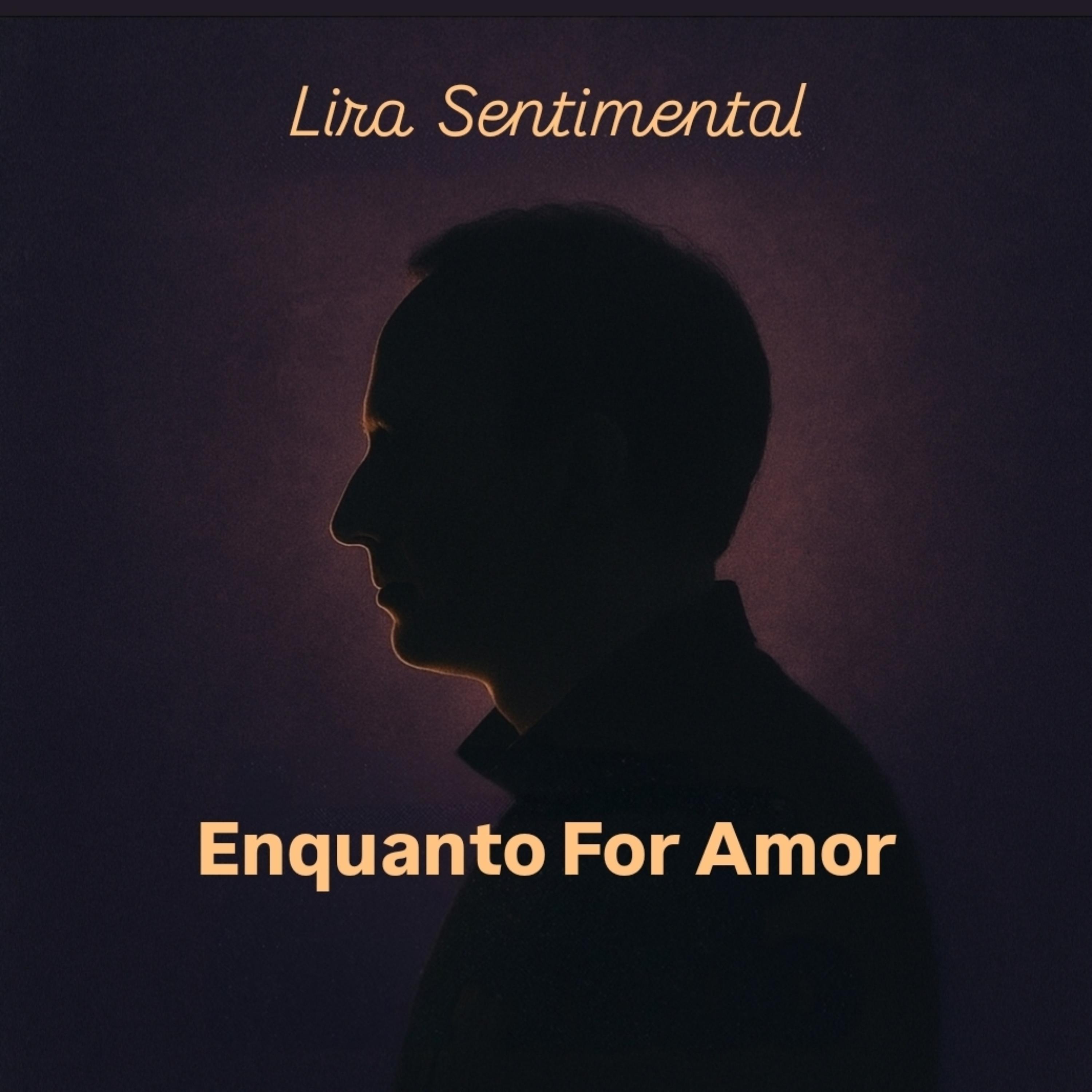 Enquanto For Amor artwork