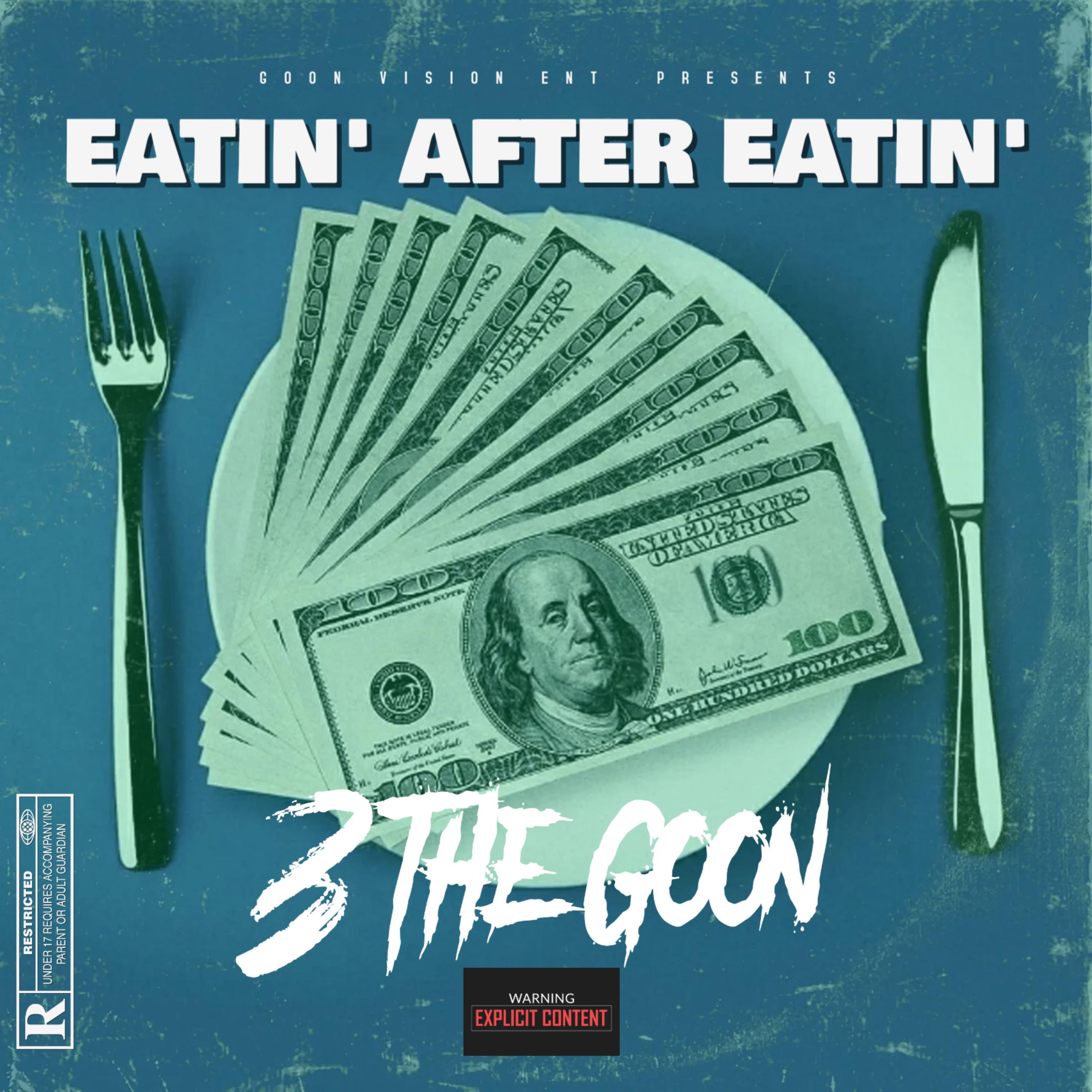 Eatin' After Eatin' artwork