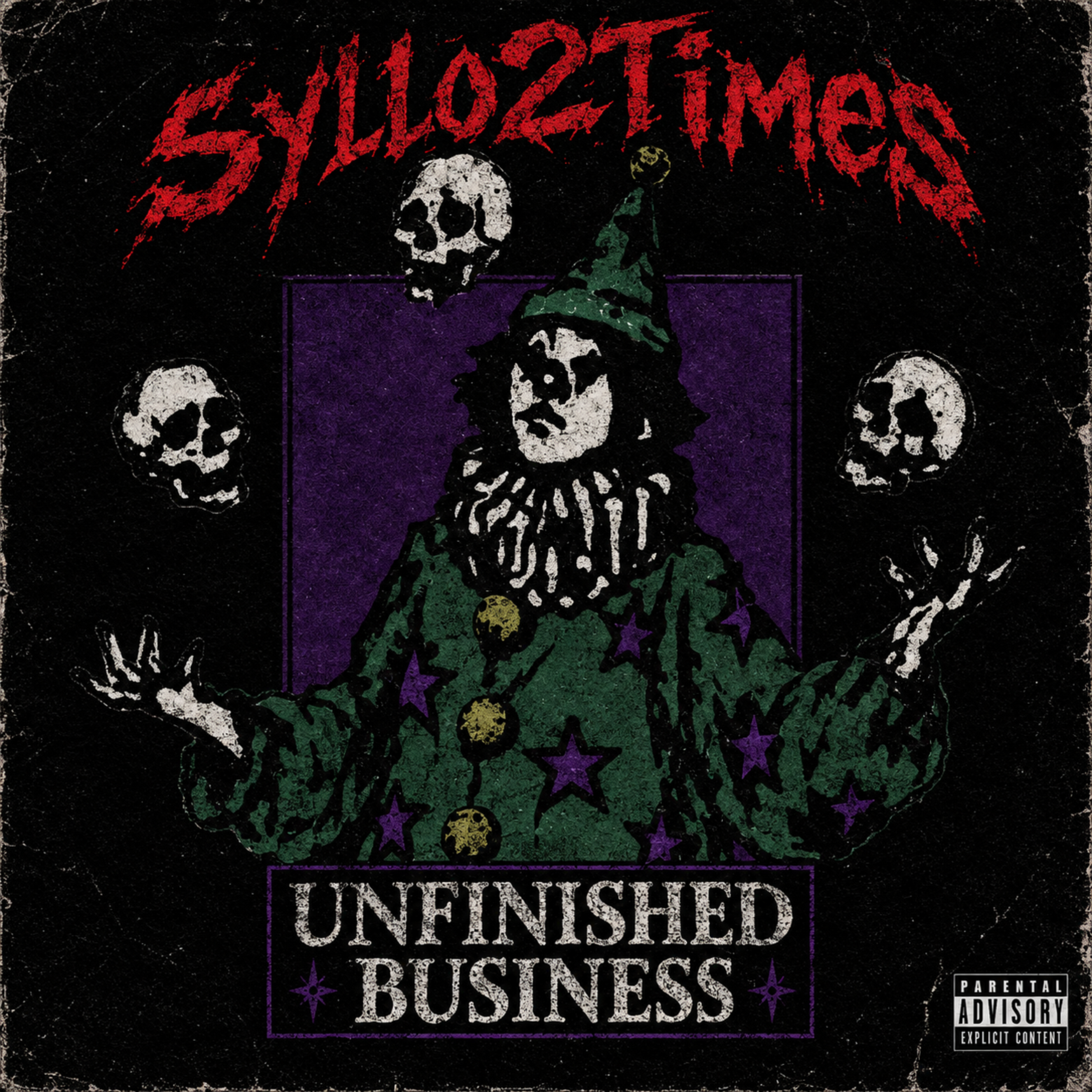 Unfinished Business by Syllo2Times cover art
