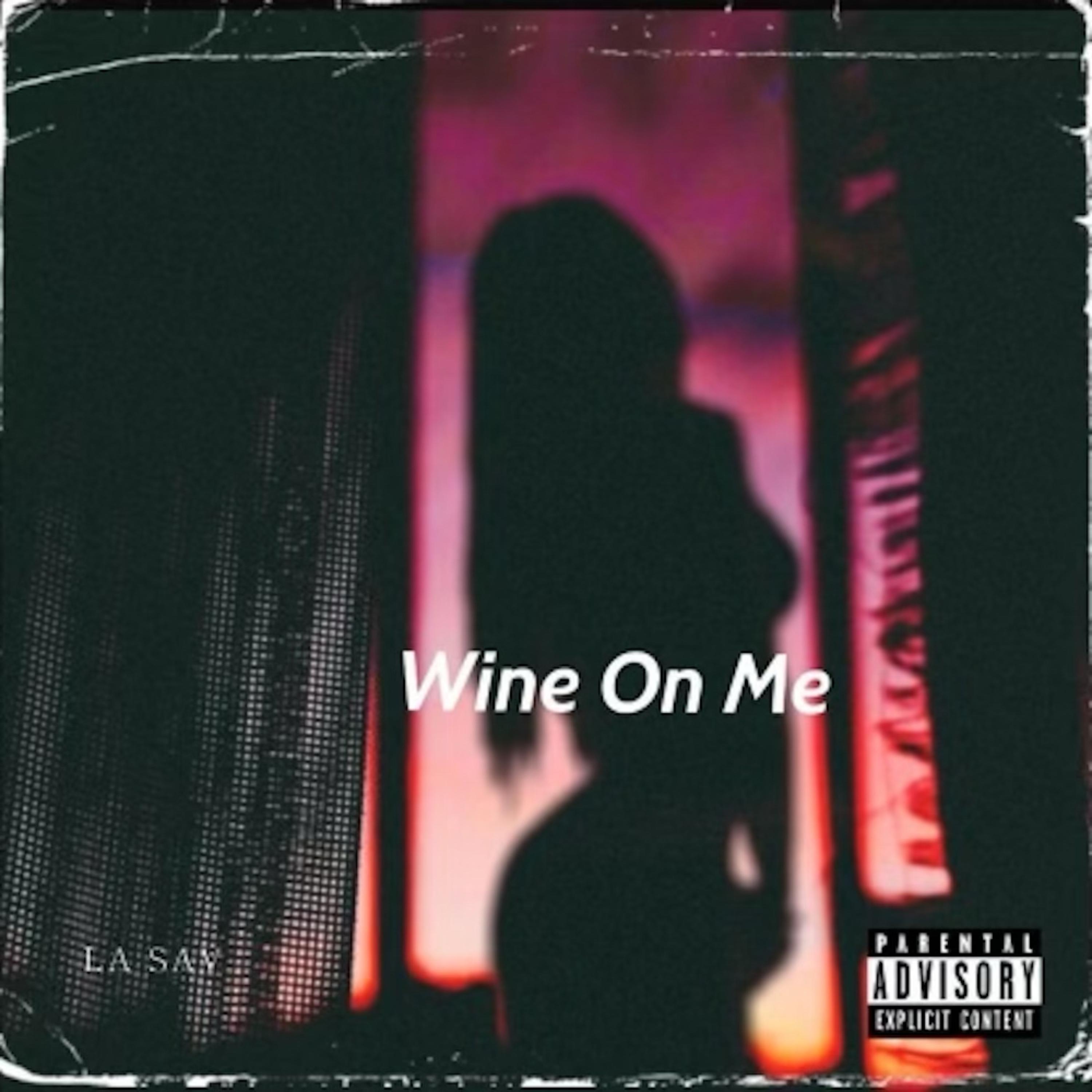 Wine On Me artwork