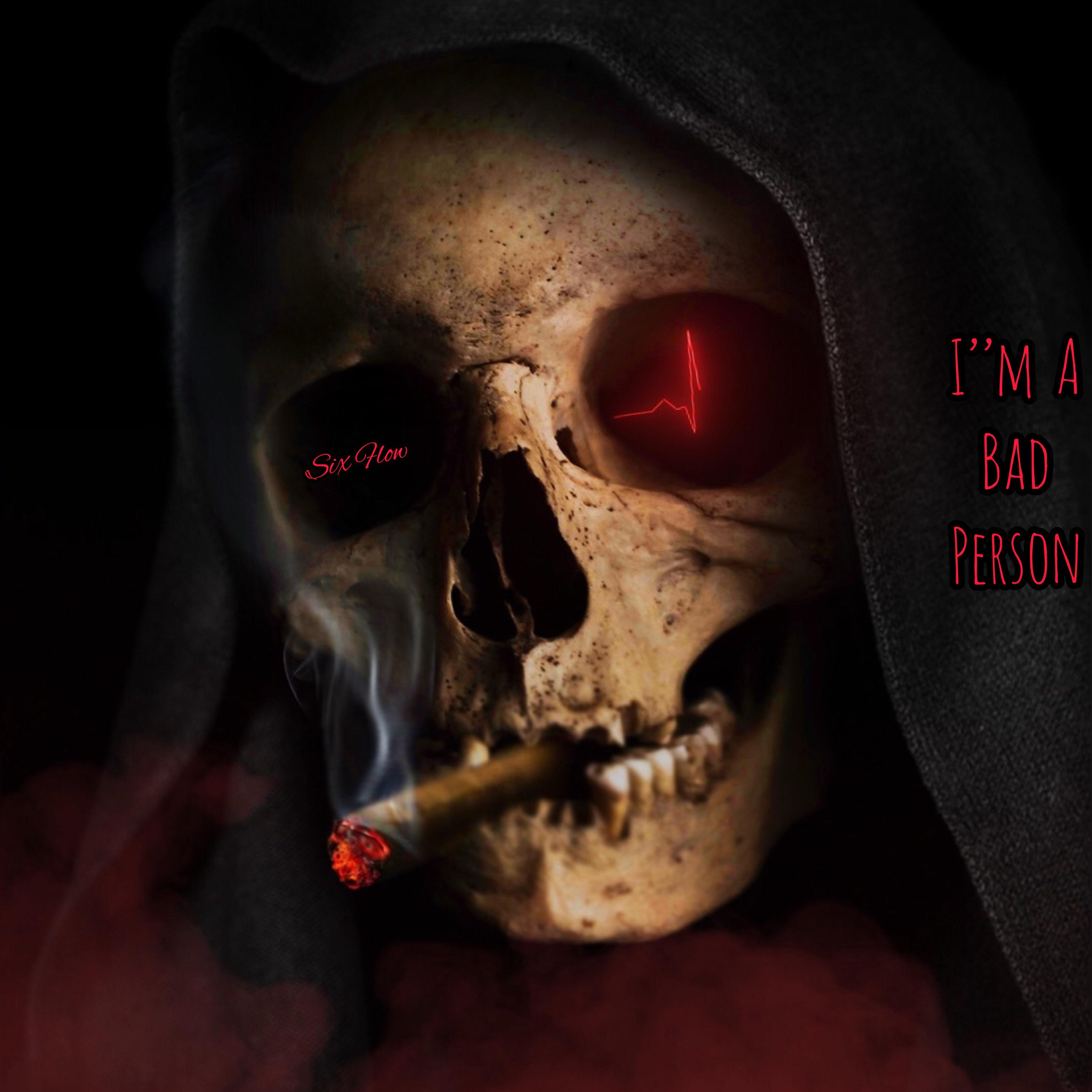IM A BAD PERSON by Six Flow cover art
