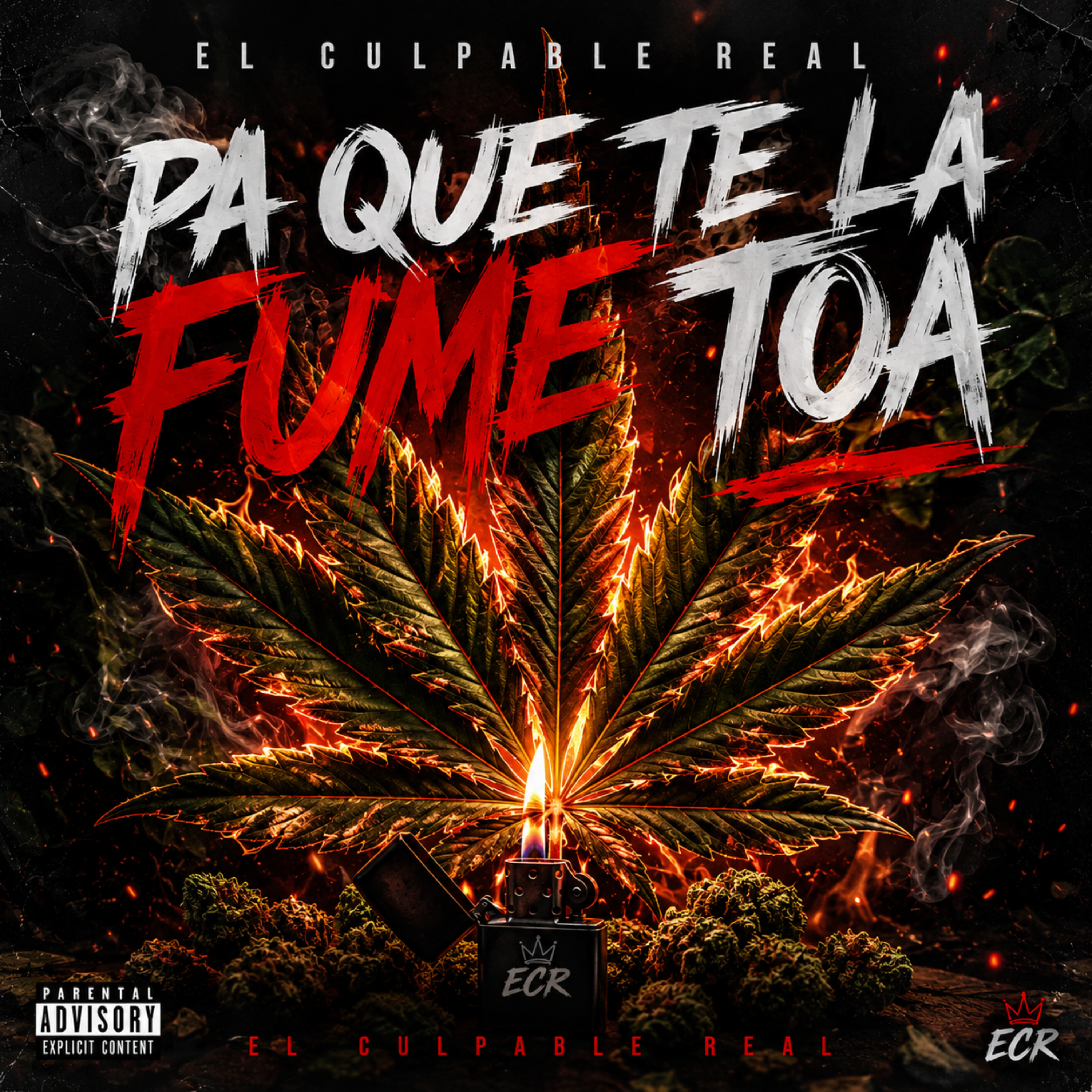 Pa Que Te La Fume Toa by El Culpable ReaL cover art