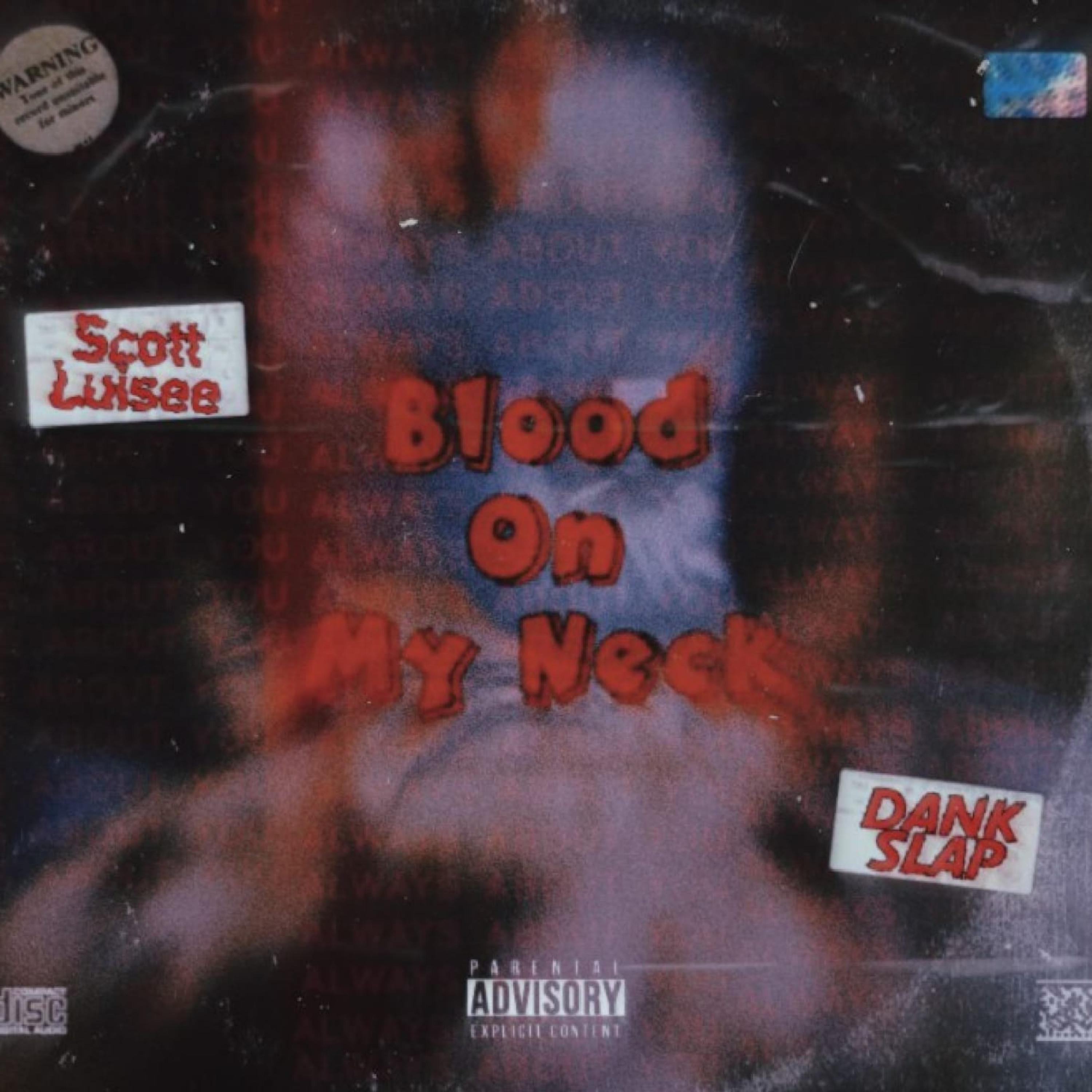 Blood on my neck artwork
