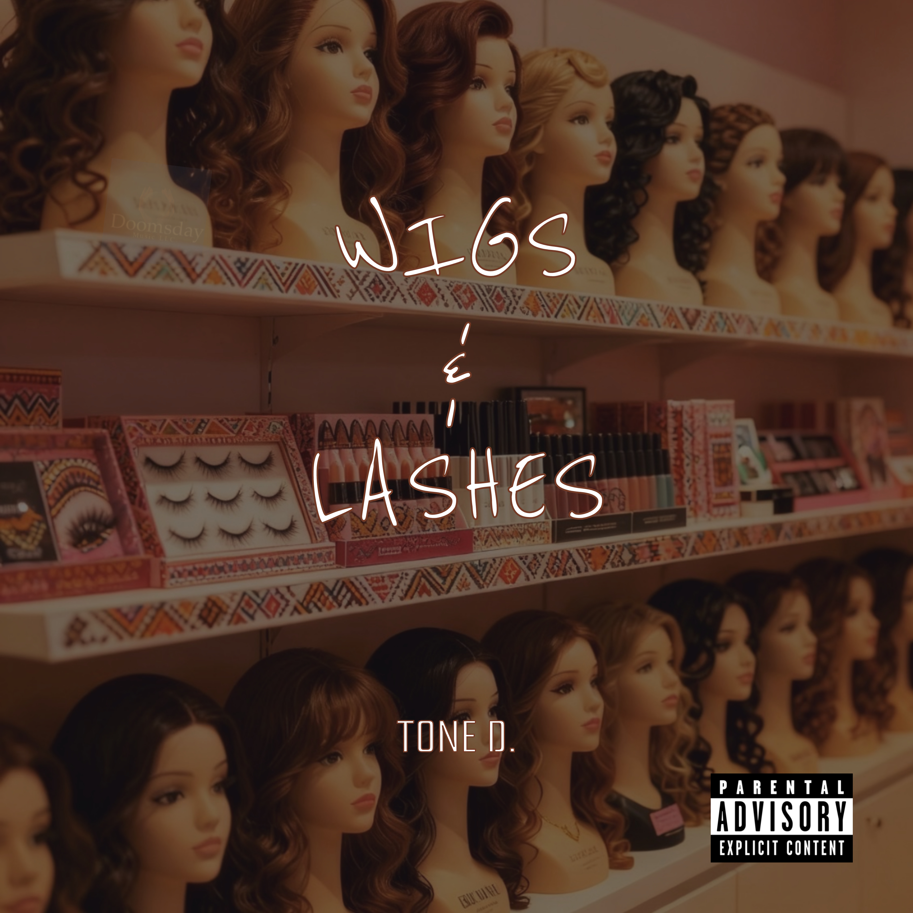 Wigs & Lashes by Tone D. cover art