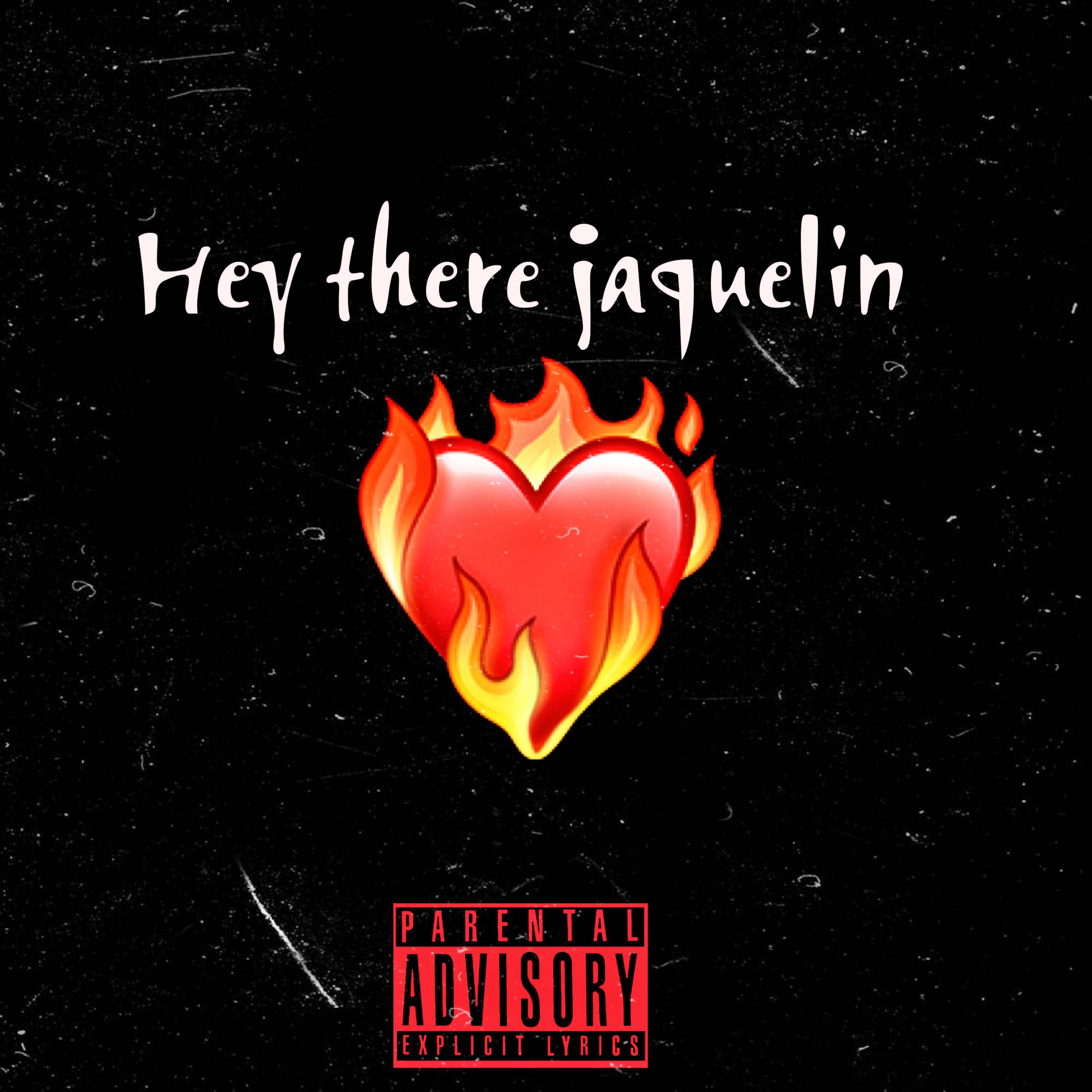 Hey there jaquelin artwork