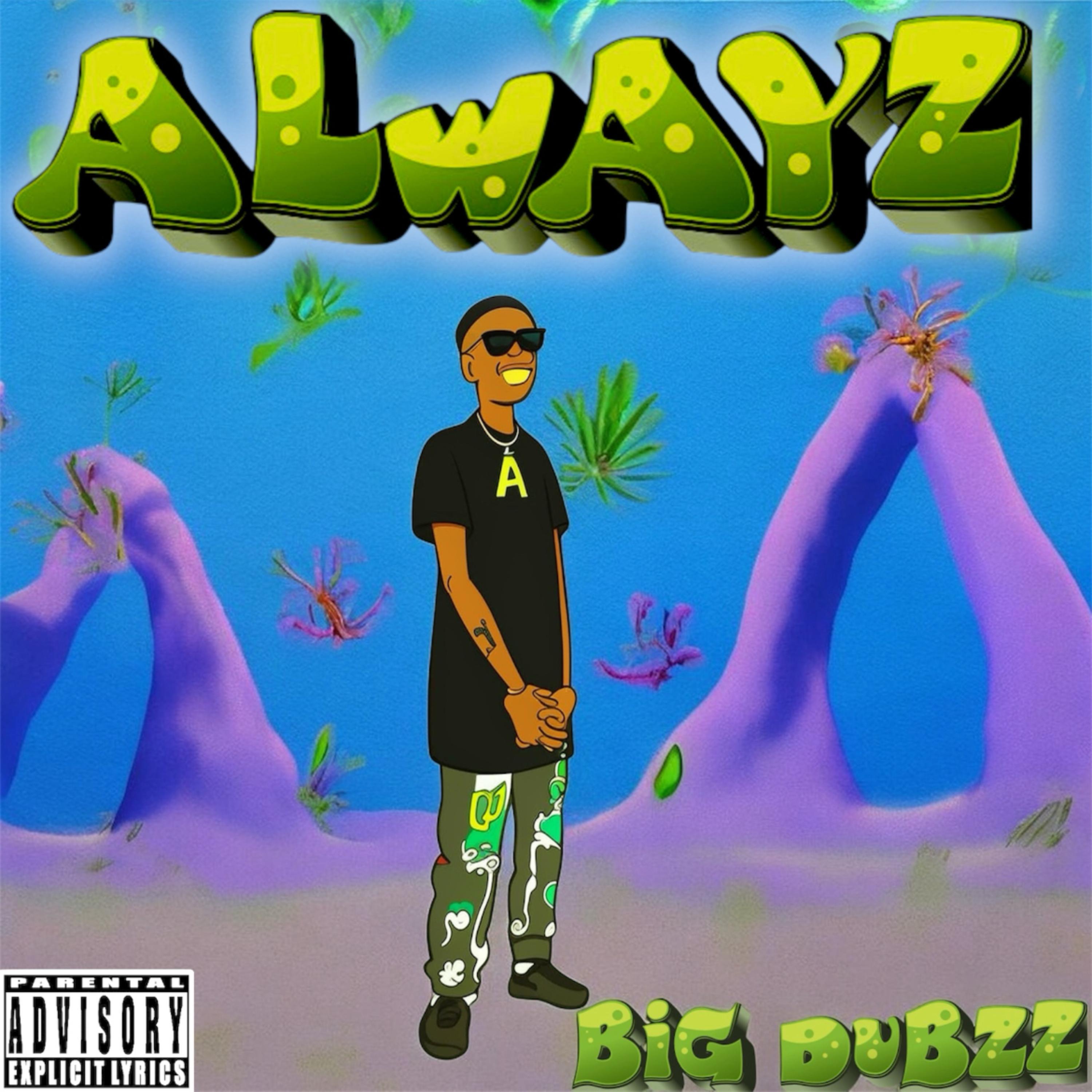 ALWAYZ artwork