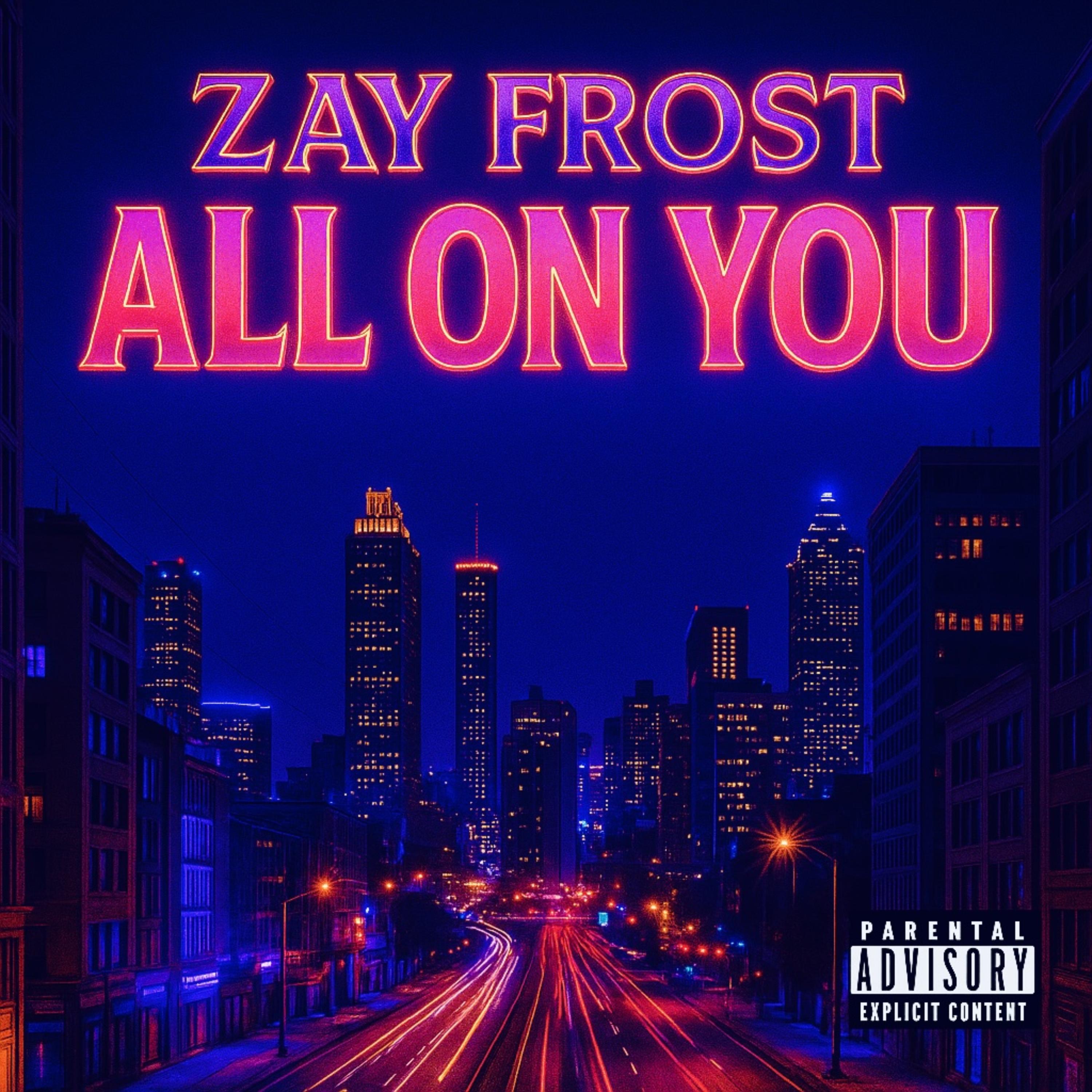 All On You by Zay Frost cover art