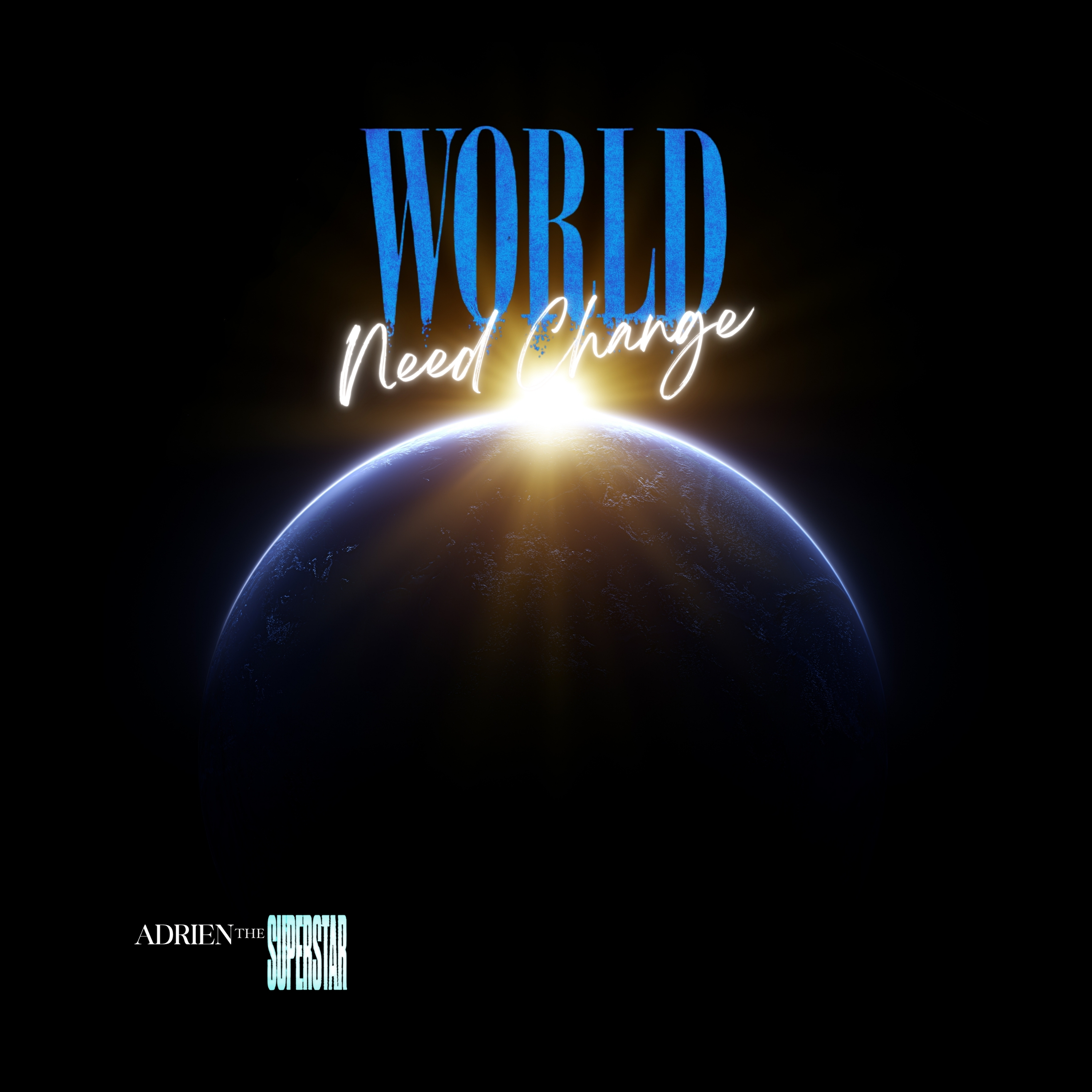 World Need Change artwork