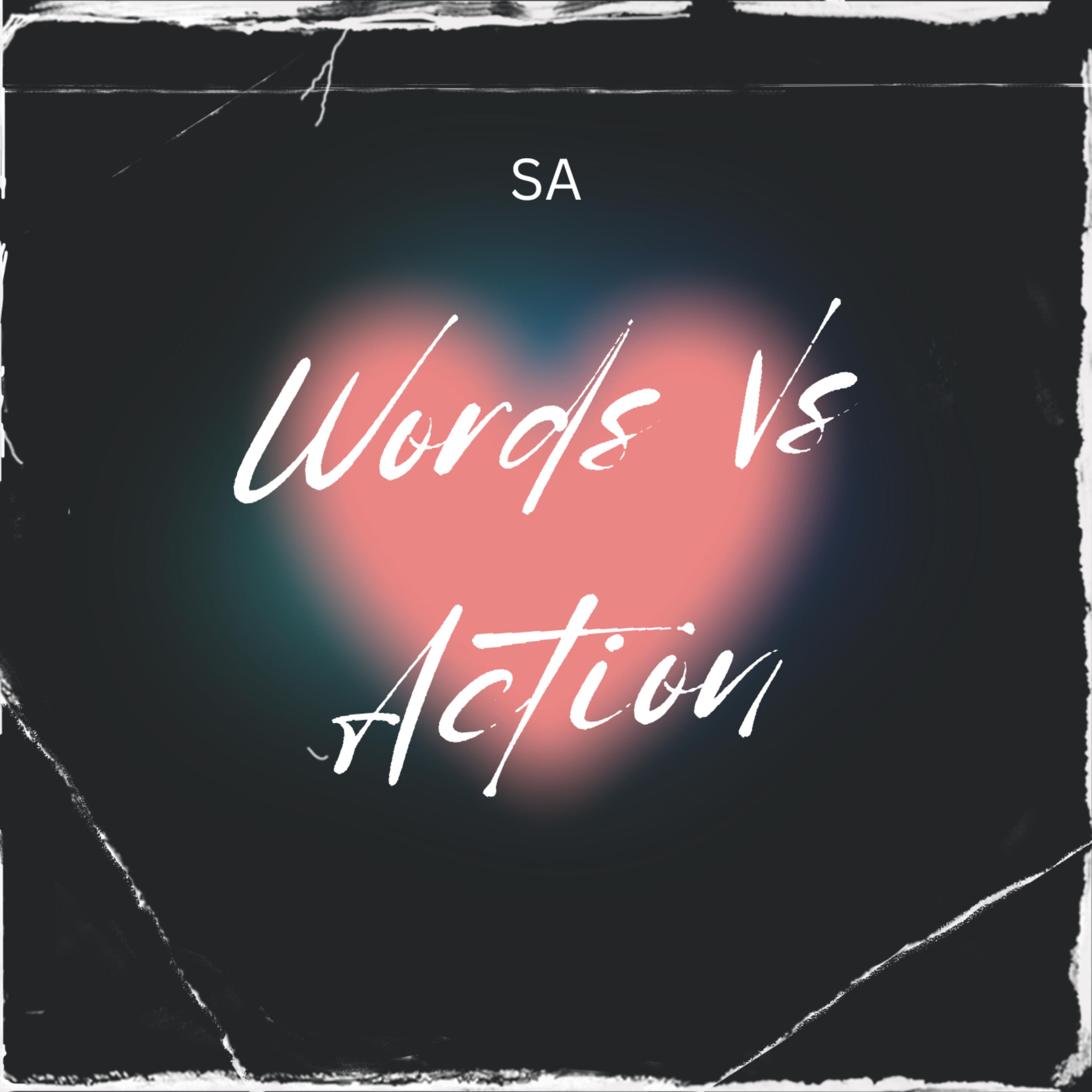 Words Vs Action artwork