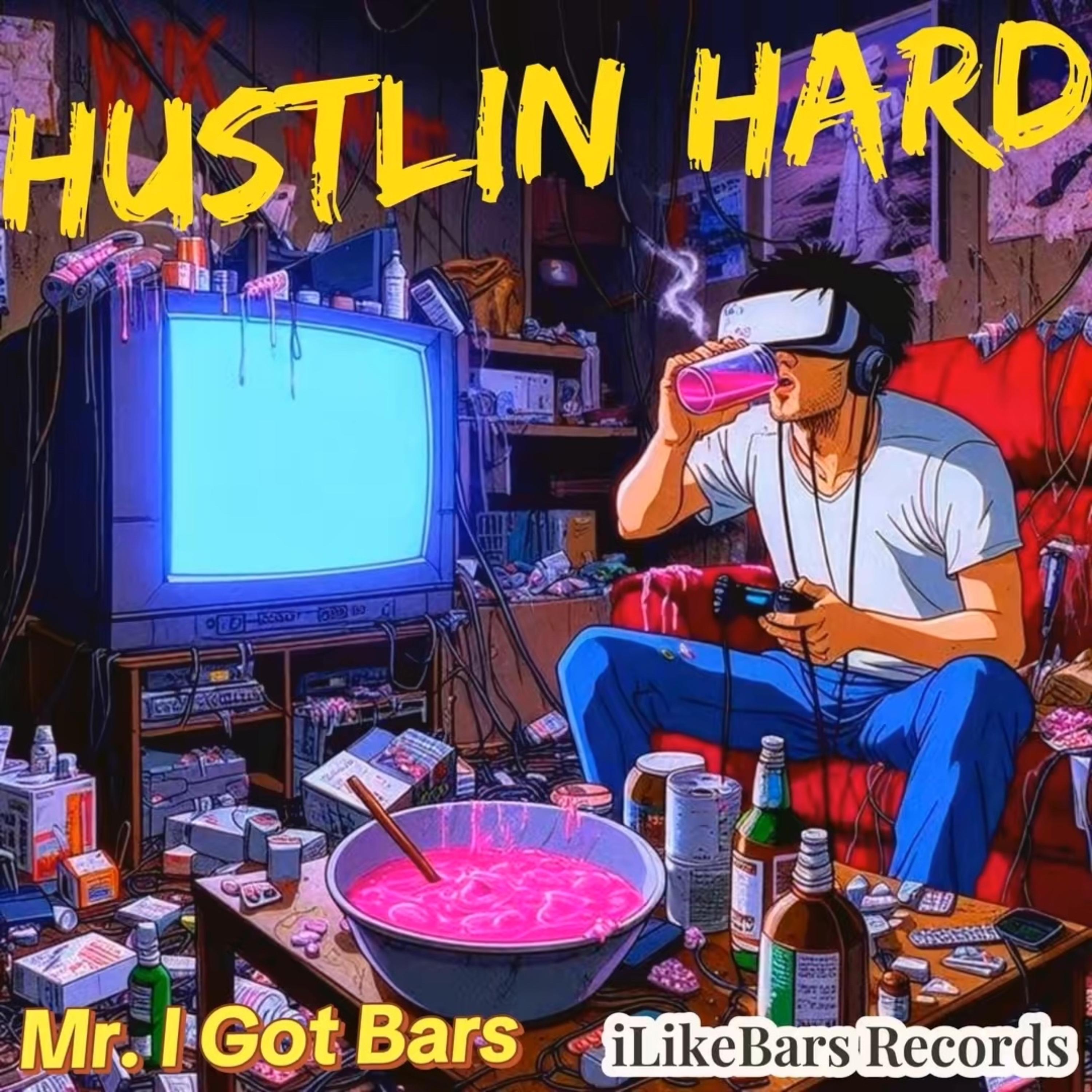 Hustlin Hard artwork