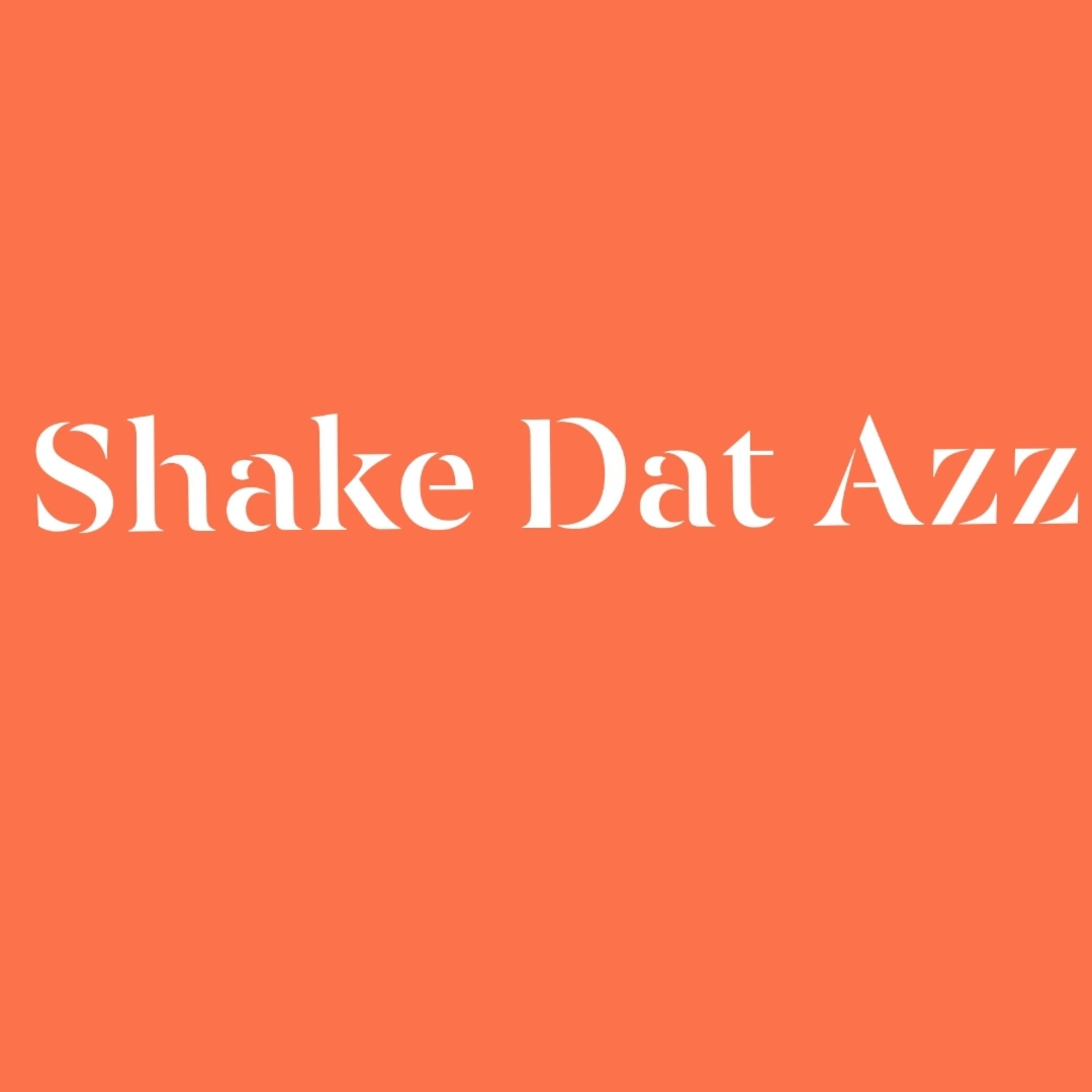 Shake Dat Azz artwork