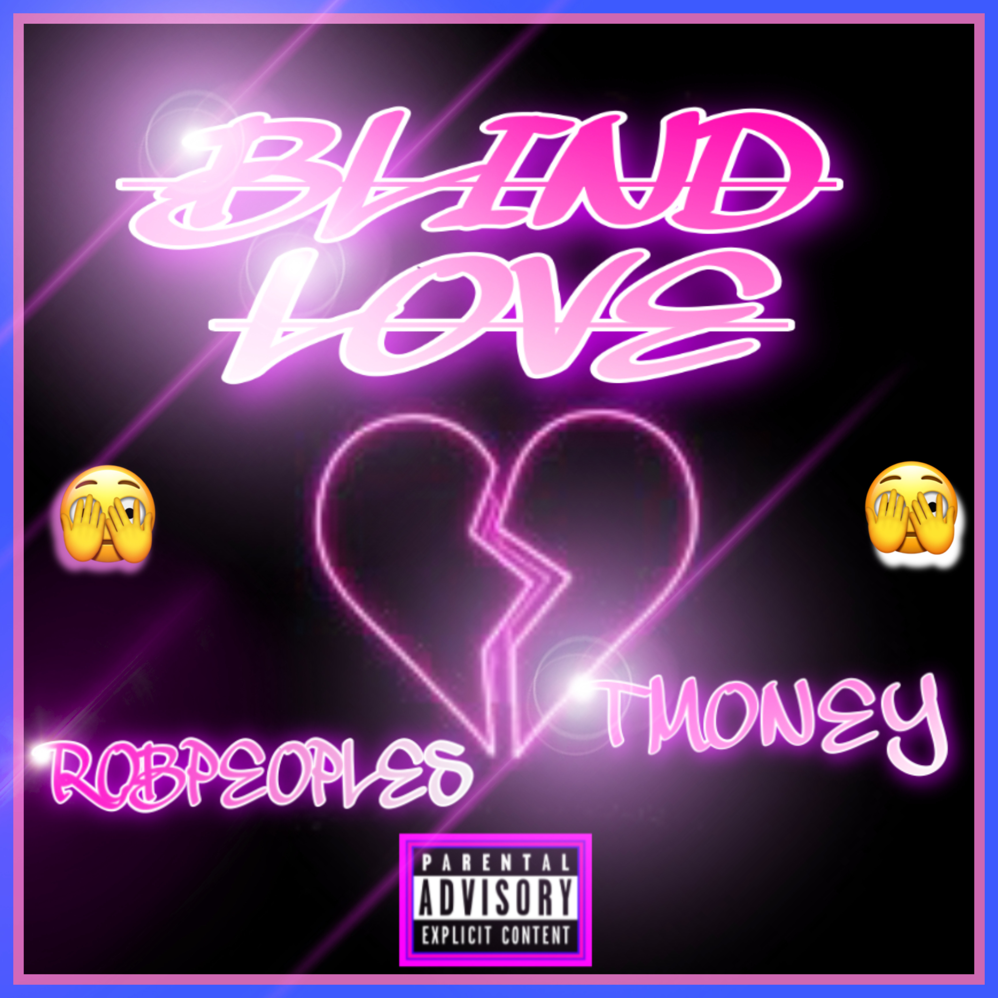 BLIND LOVE by ROBPEOPLES cover art