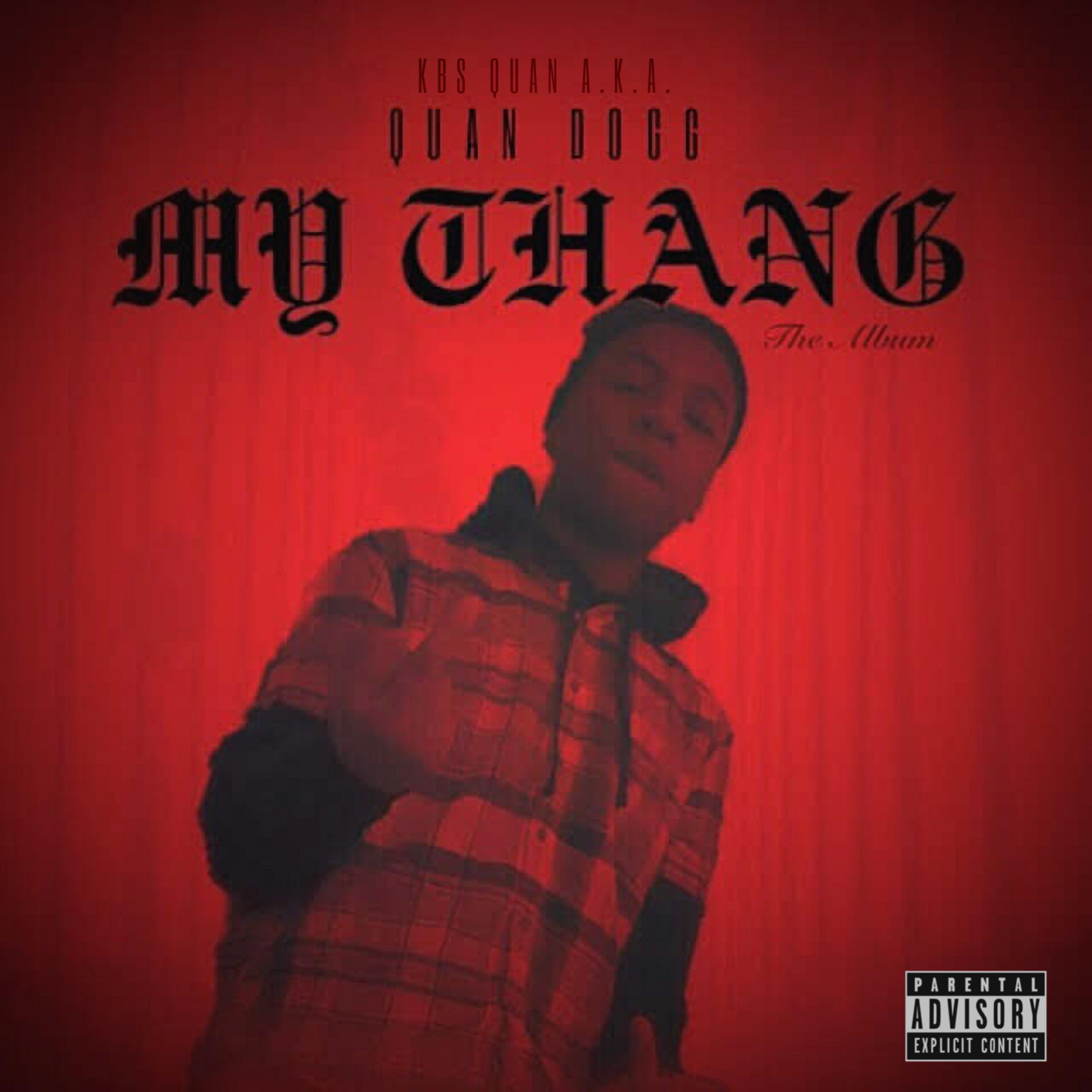 MY THANG artwork