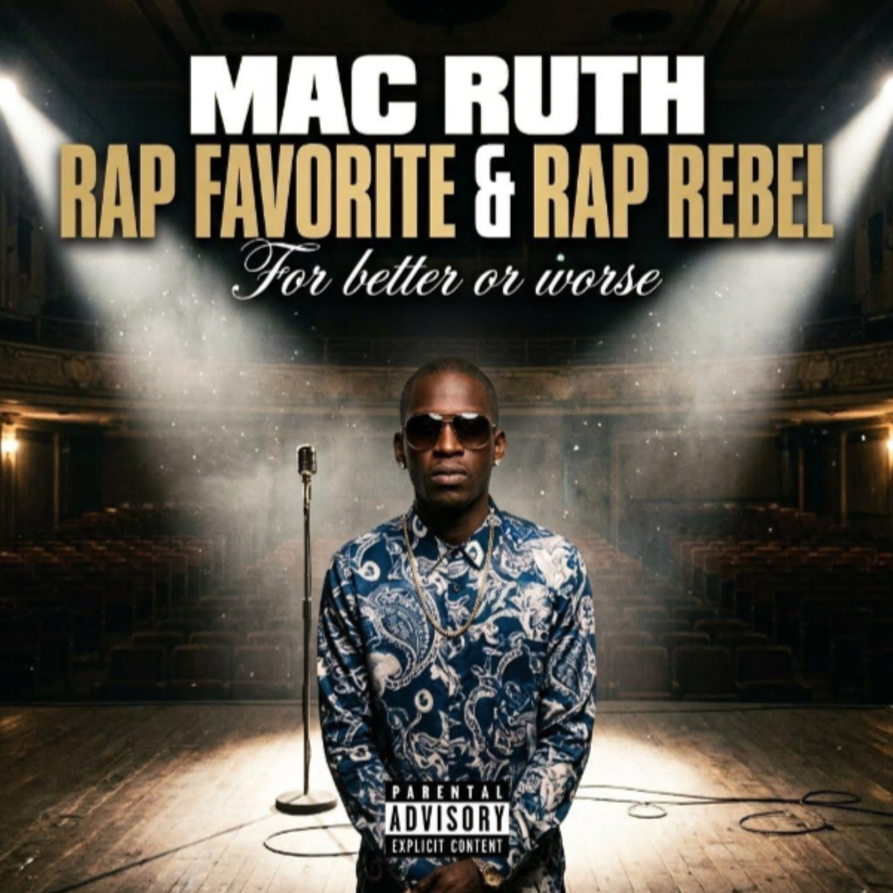 Rap Favorite & Rap Rebel For Better Or Worst by Mac Ruth cover art
