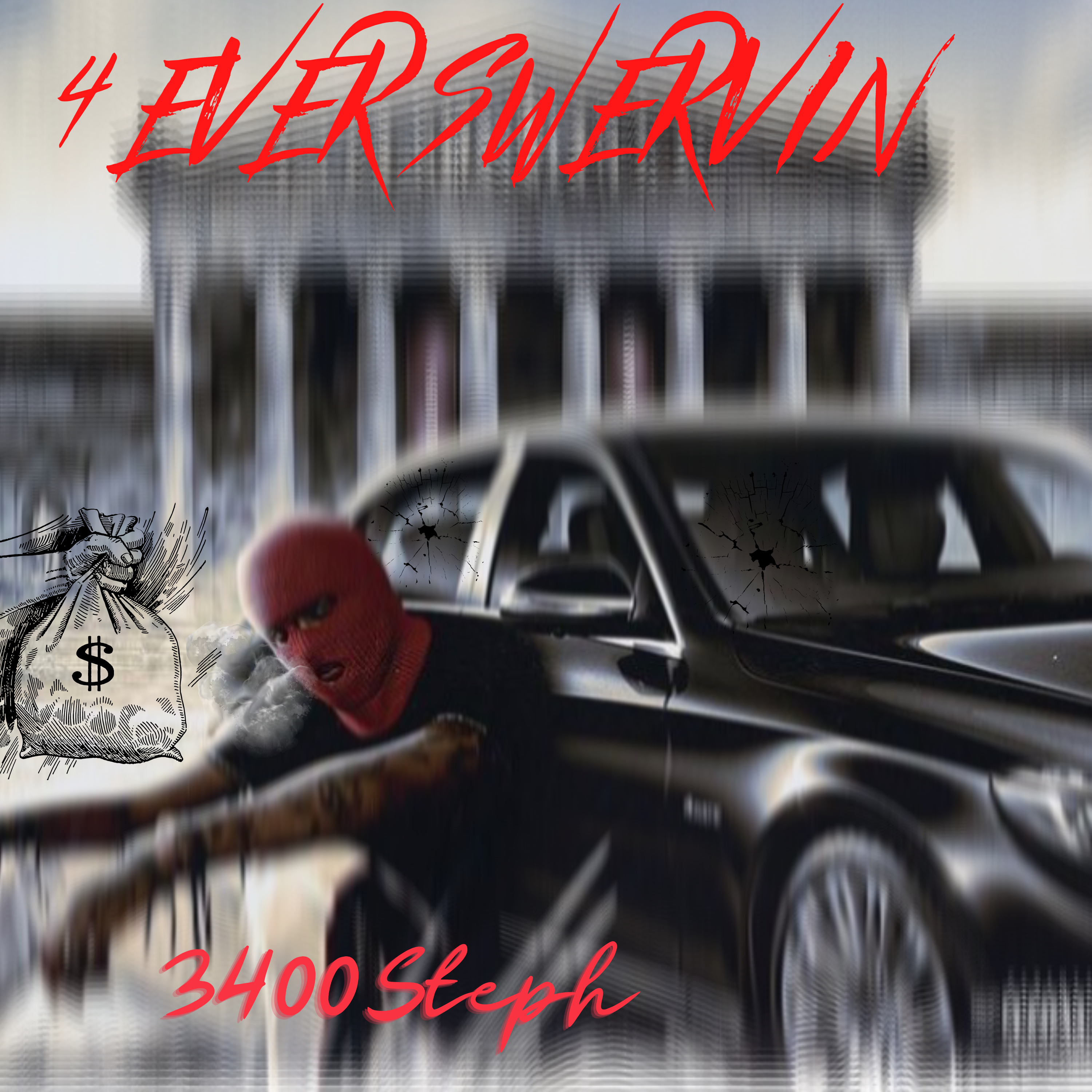 4 Ever Swervin by 3400Steph cover art