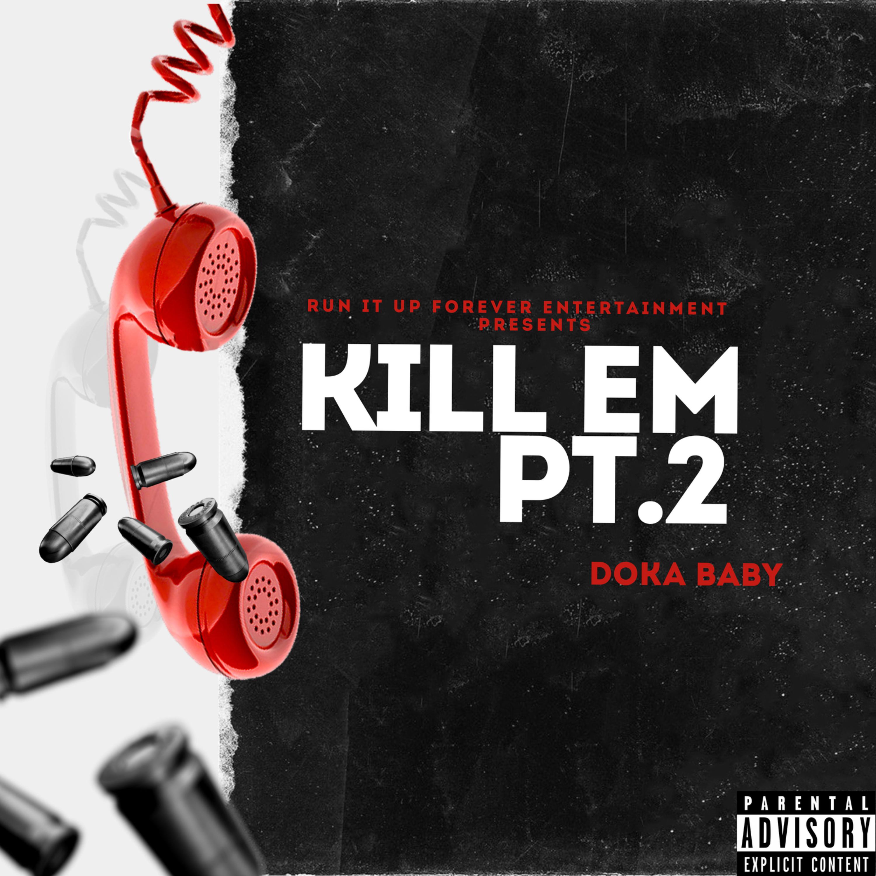 Kill Em Pt.2 artwork