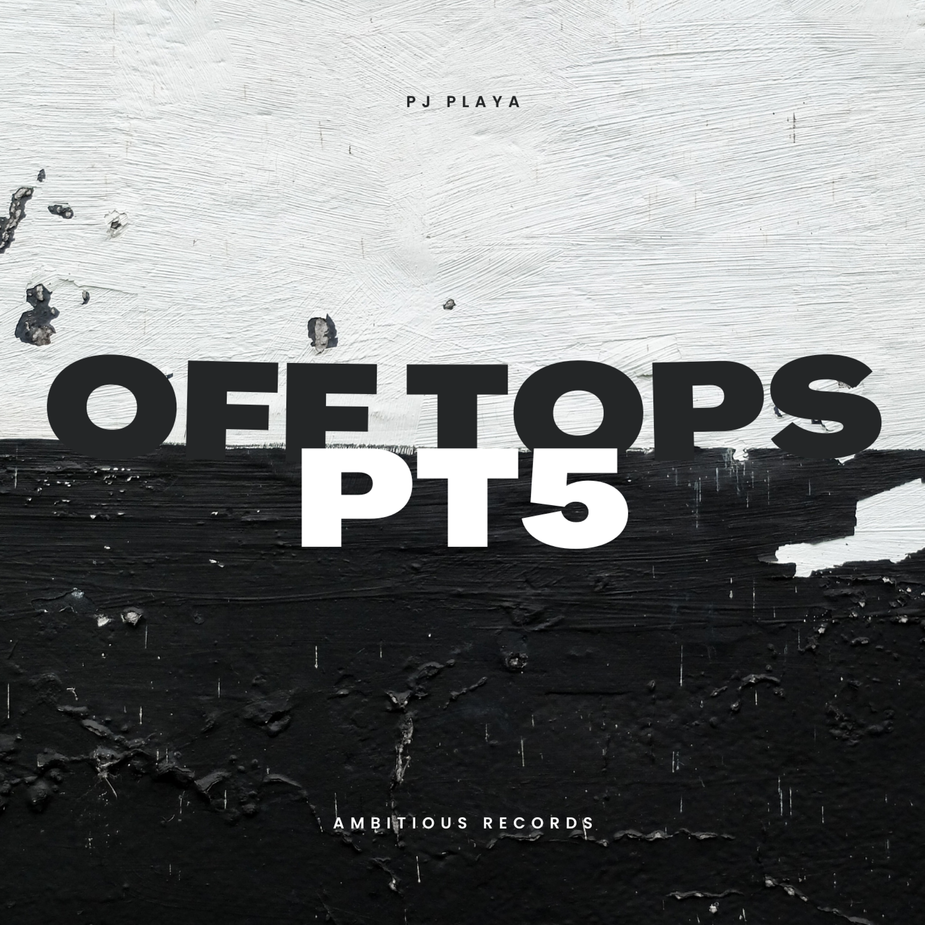 Off Tops Pt. 5 by PJ Playa cover art