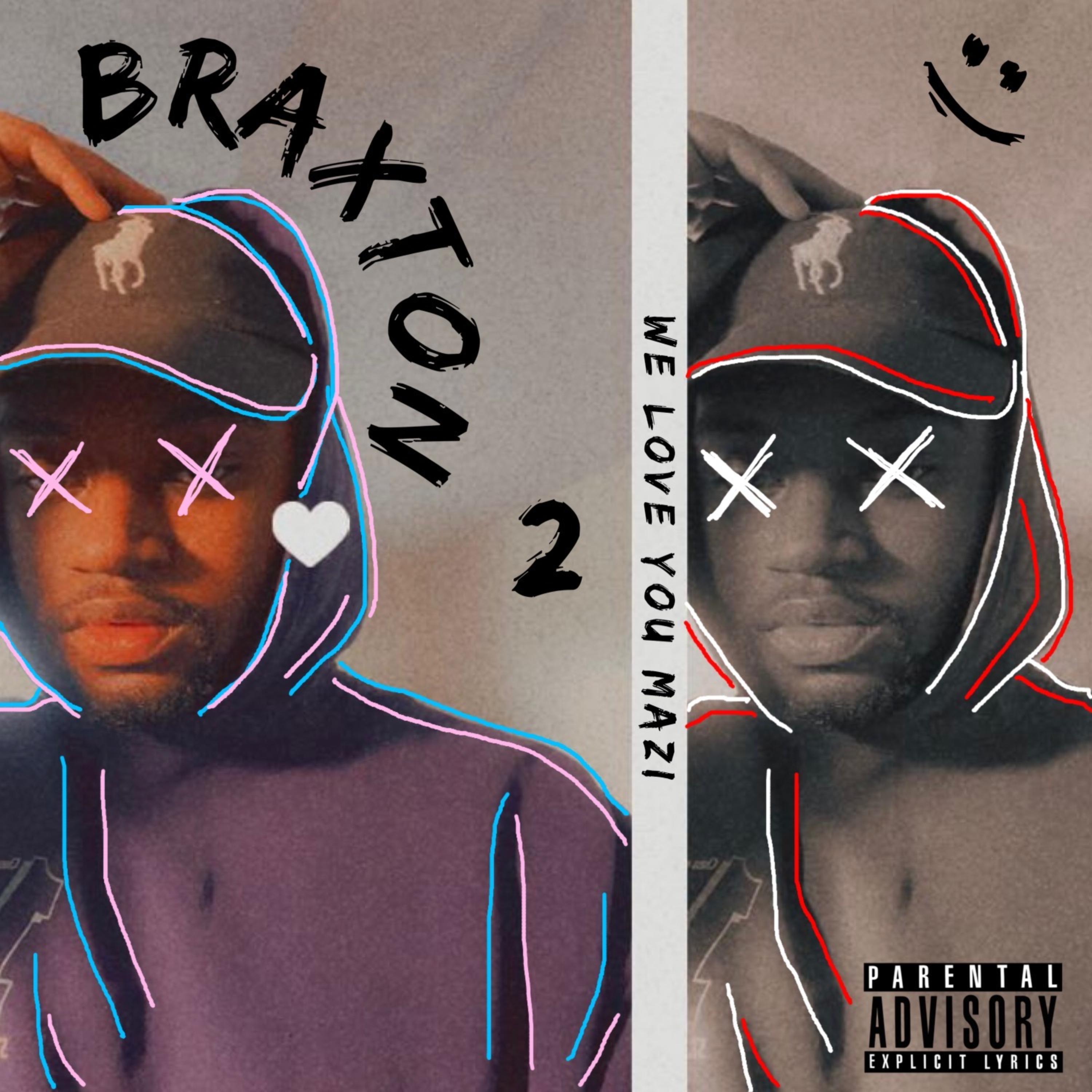 BRAXTON vol. 02 - we love you mazi artwork
