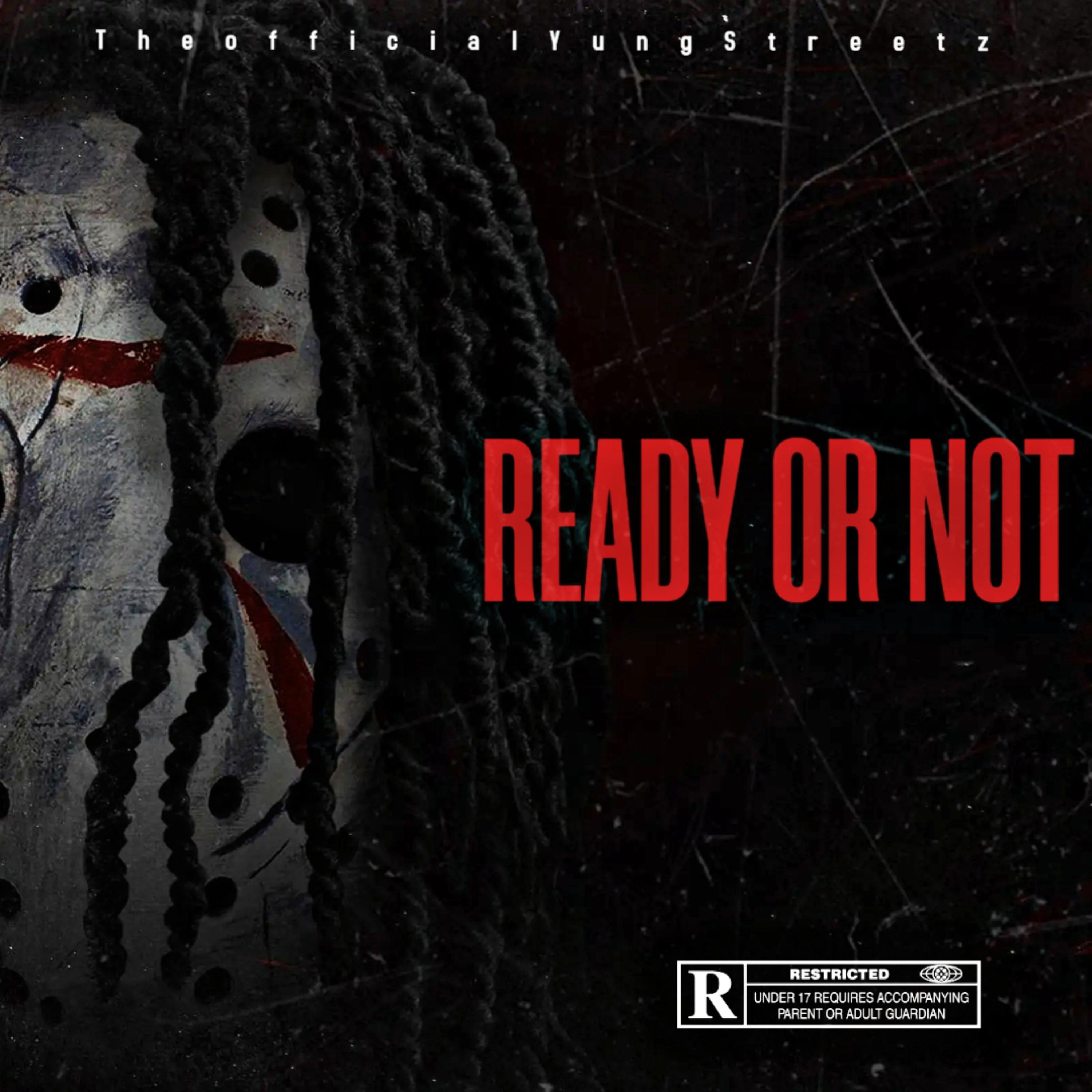 Ready Or Not artwork