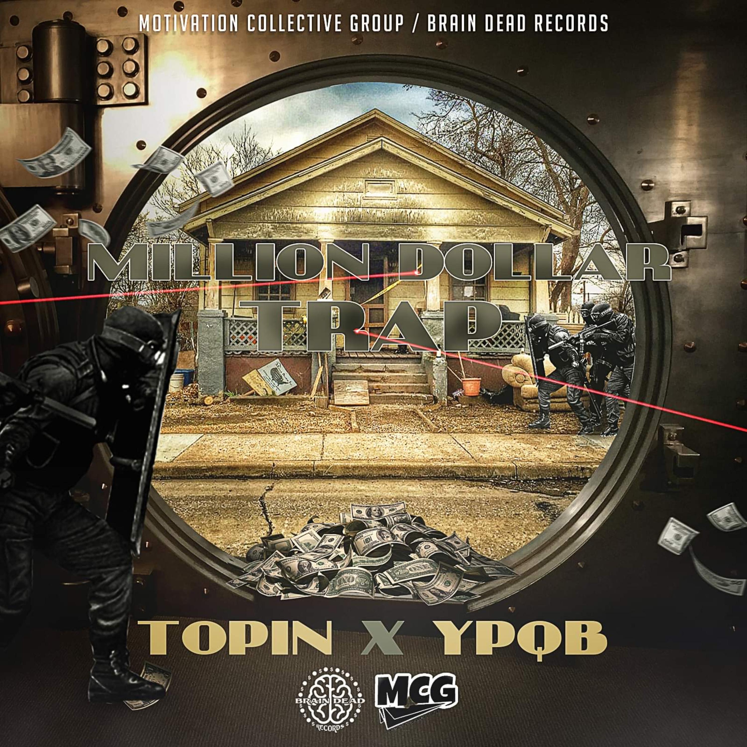 MILLION DOLLAR TRAP artwork