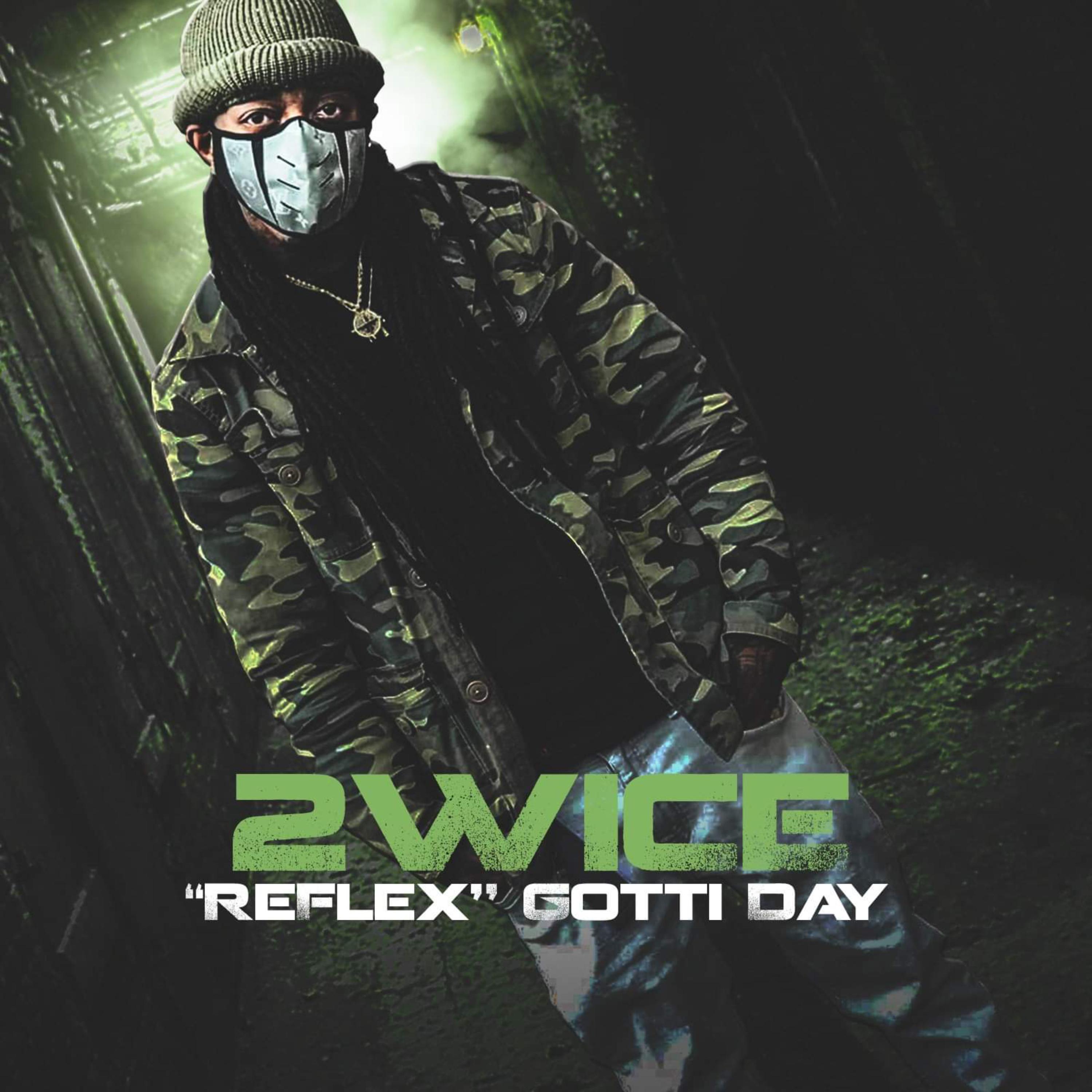 REFLEX  GOTTI DAY artwork