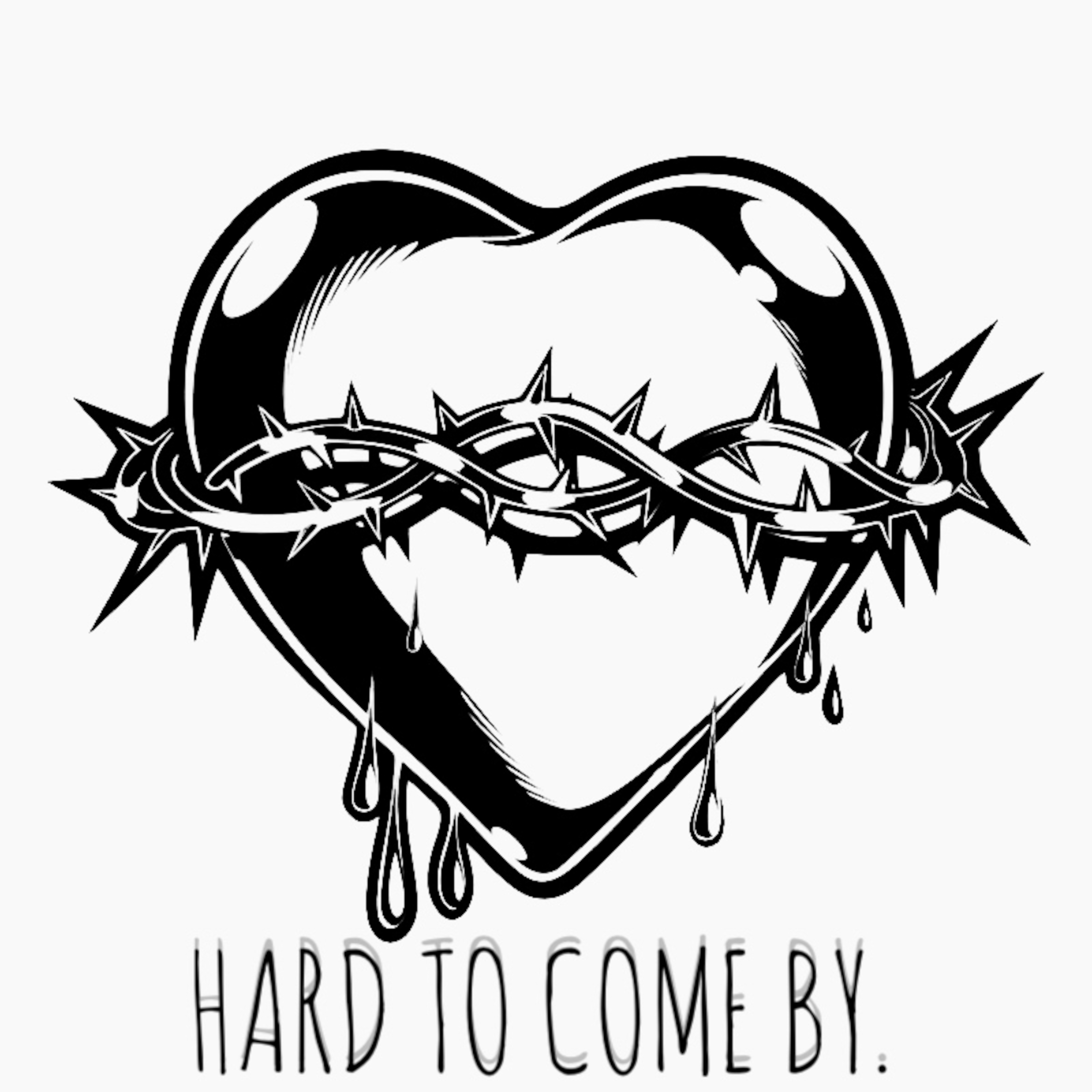 HARD TO COME BY. artwork
