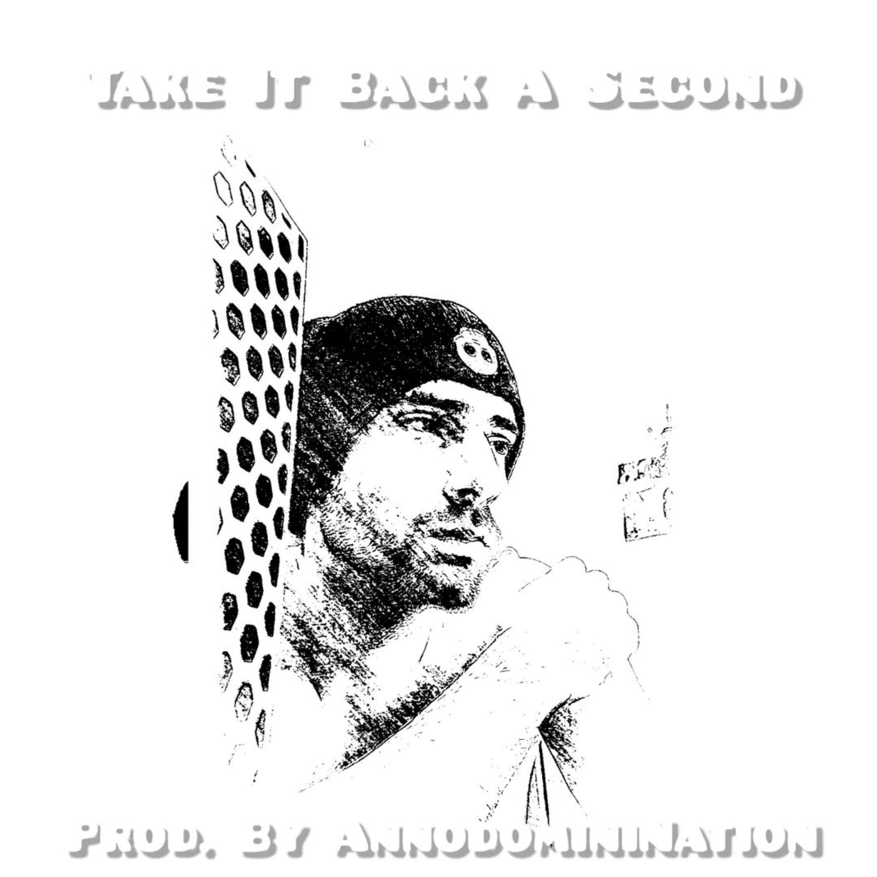 Take It Back A Second artwork