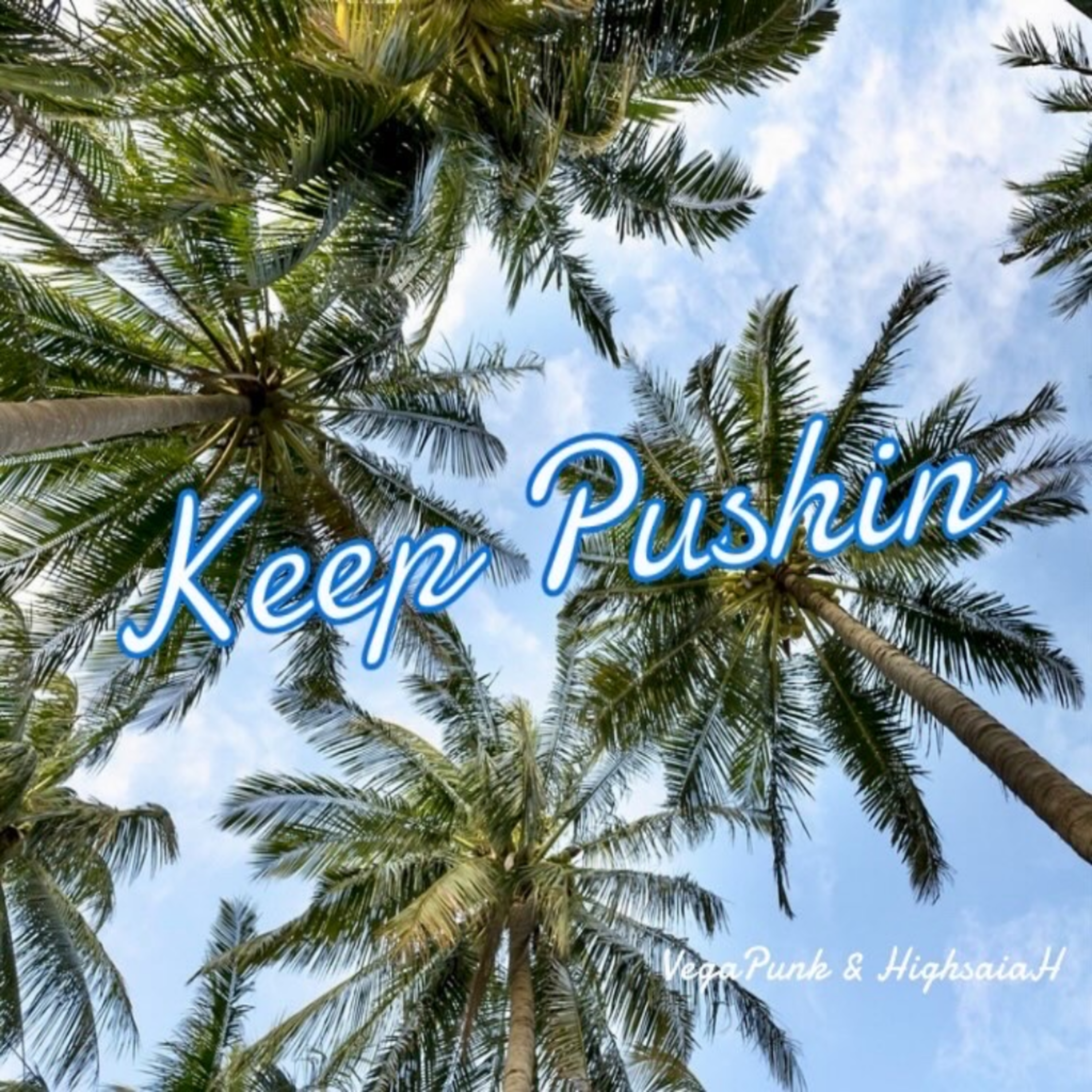 Keep Pushing artwork