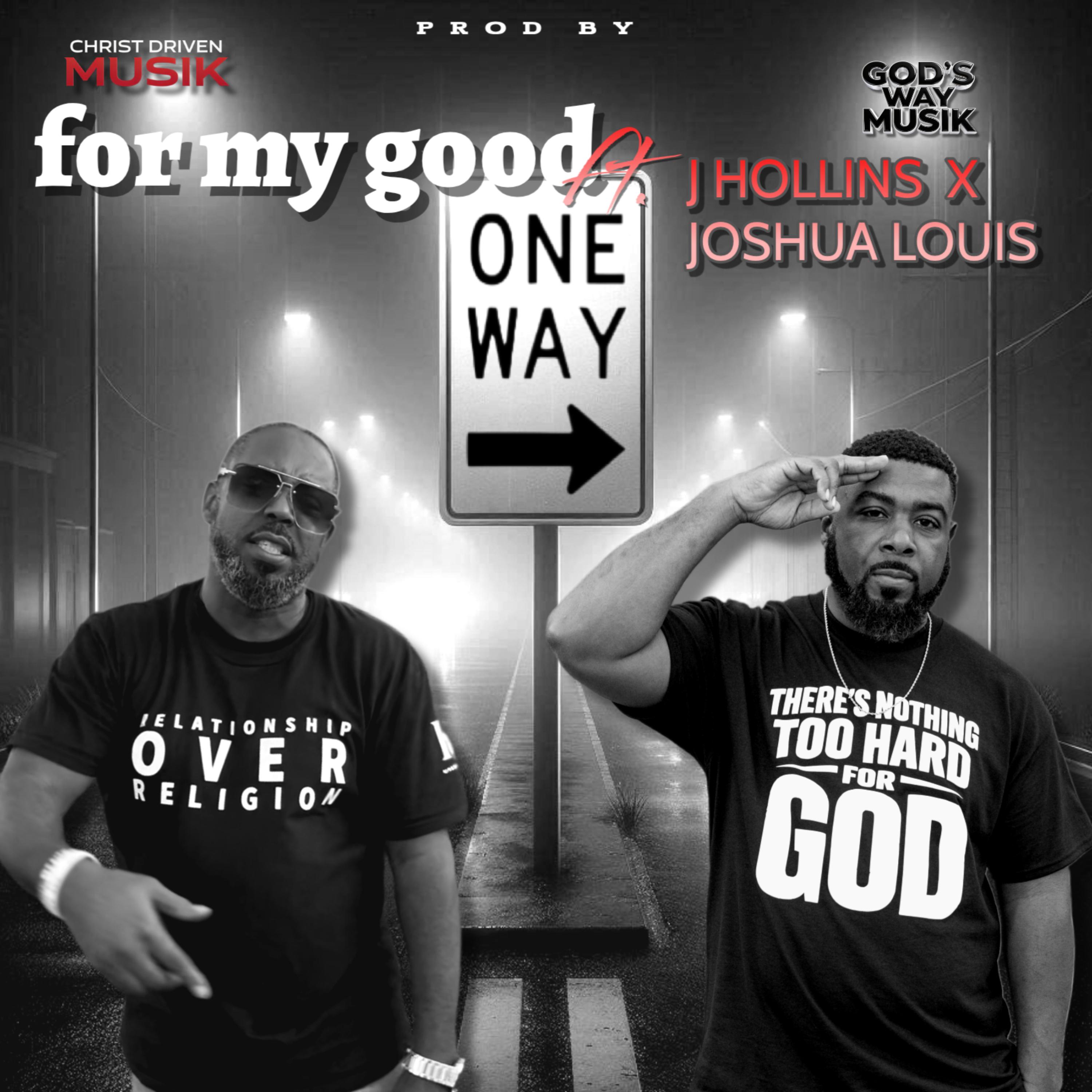 For My Good by J Hollins cover art