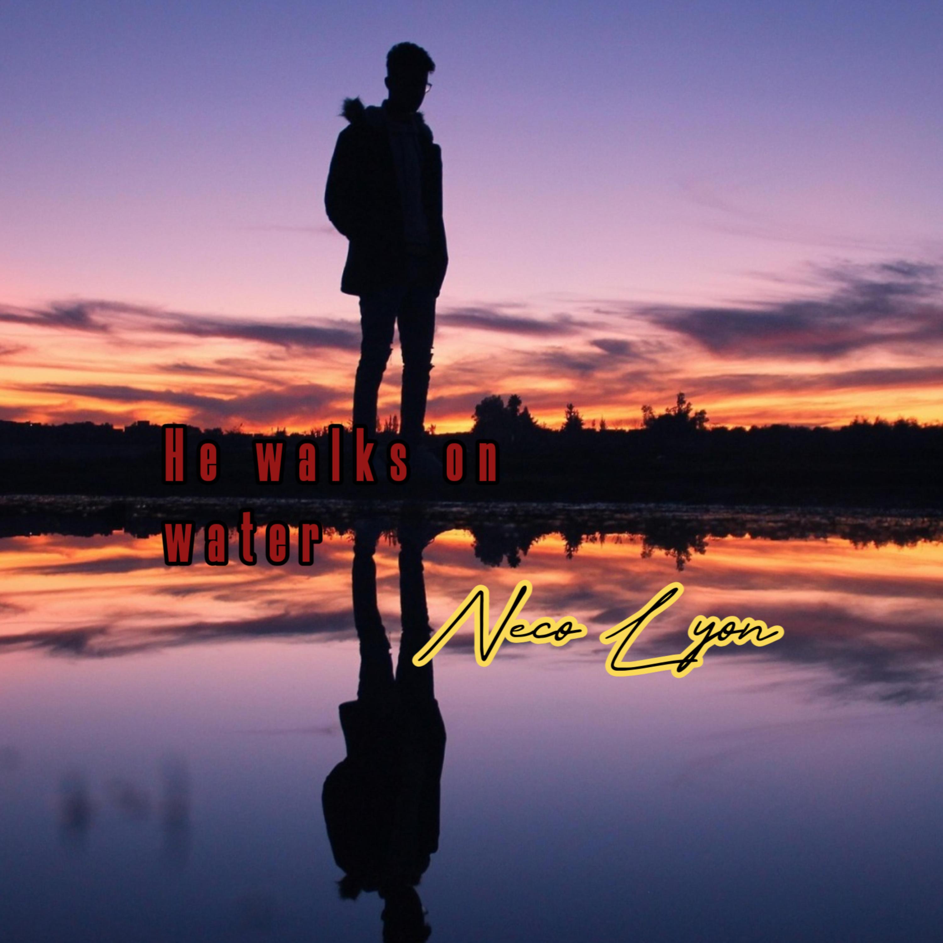 He Walk On The Water artwork