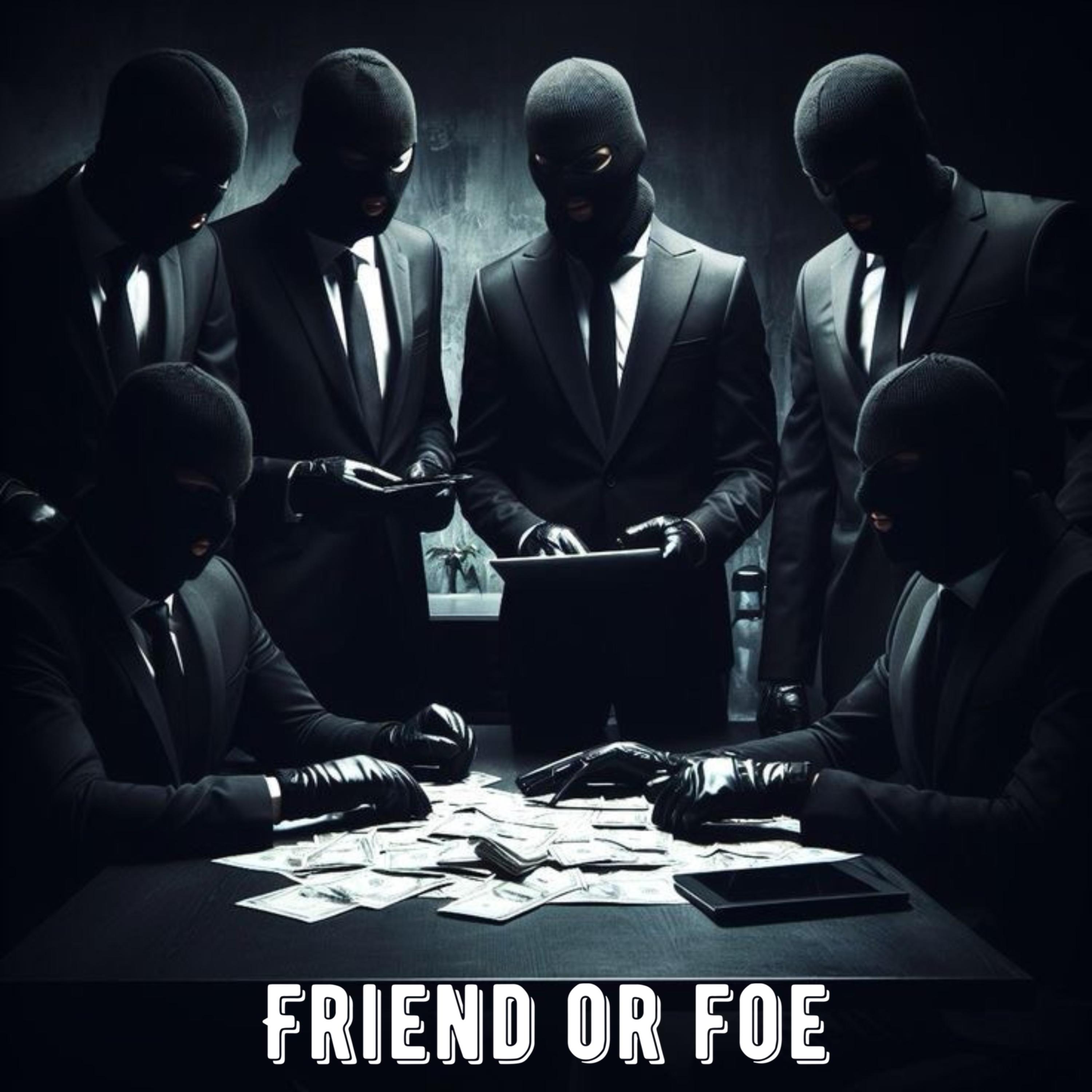 Friend Or Foe artwork