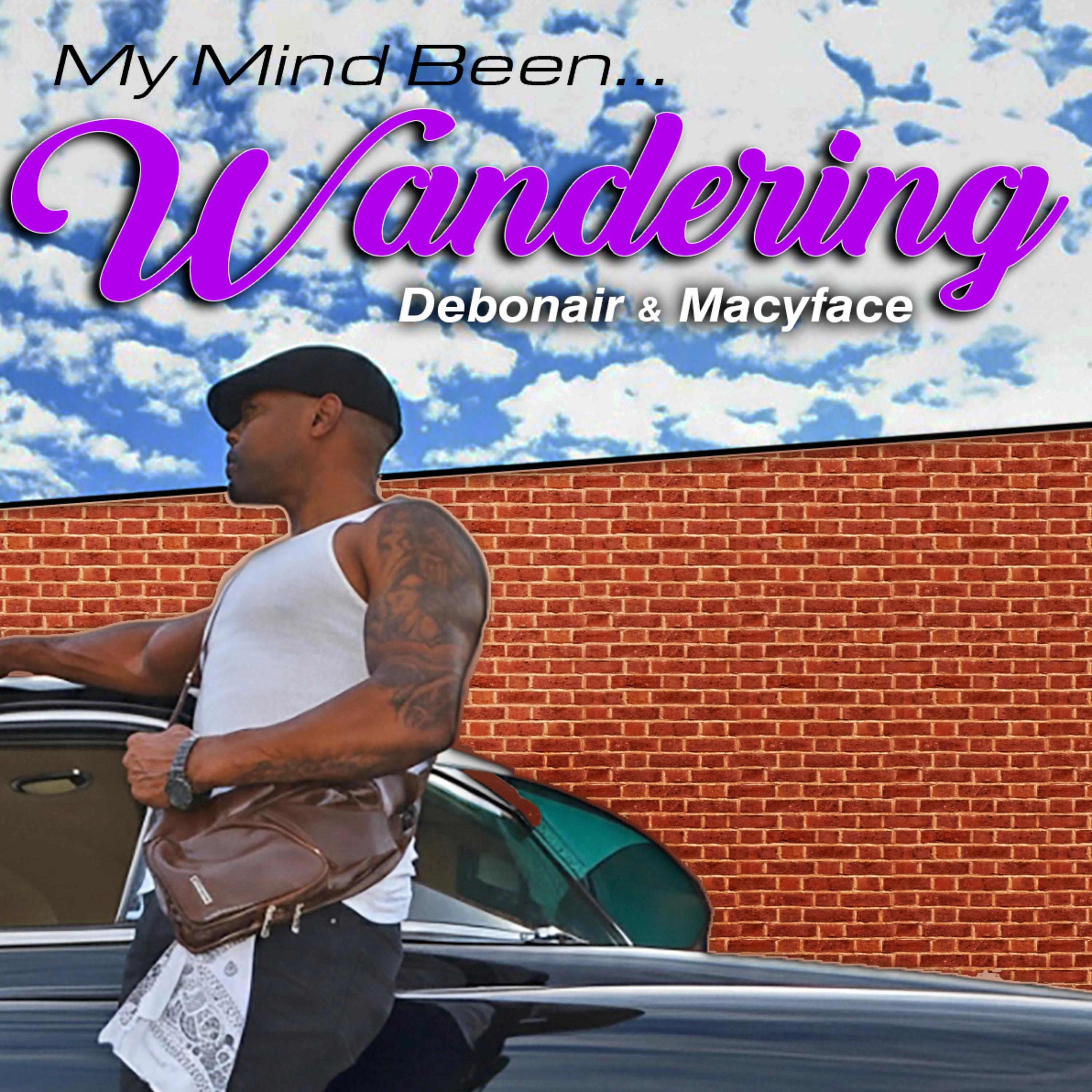 My Mind Been… Wandering artwork