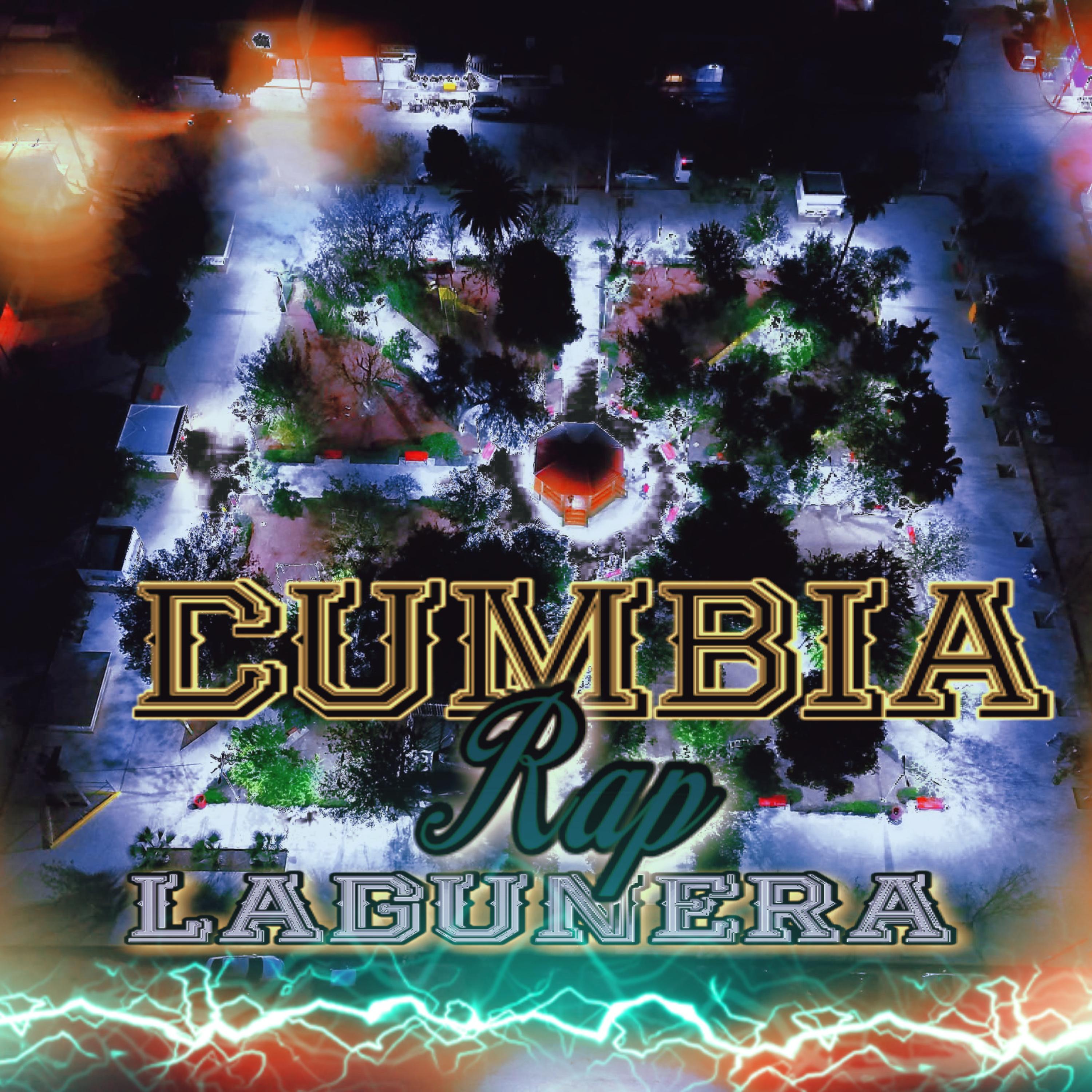 Cumbia Lagunera (Rap) artwork