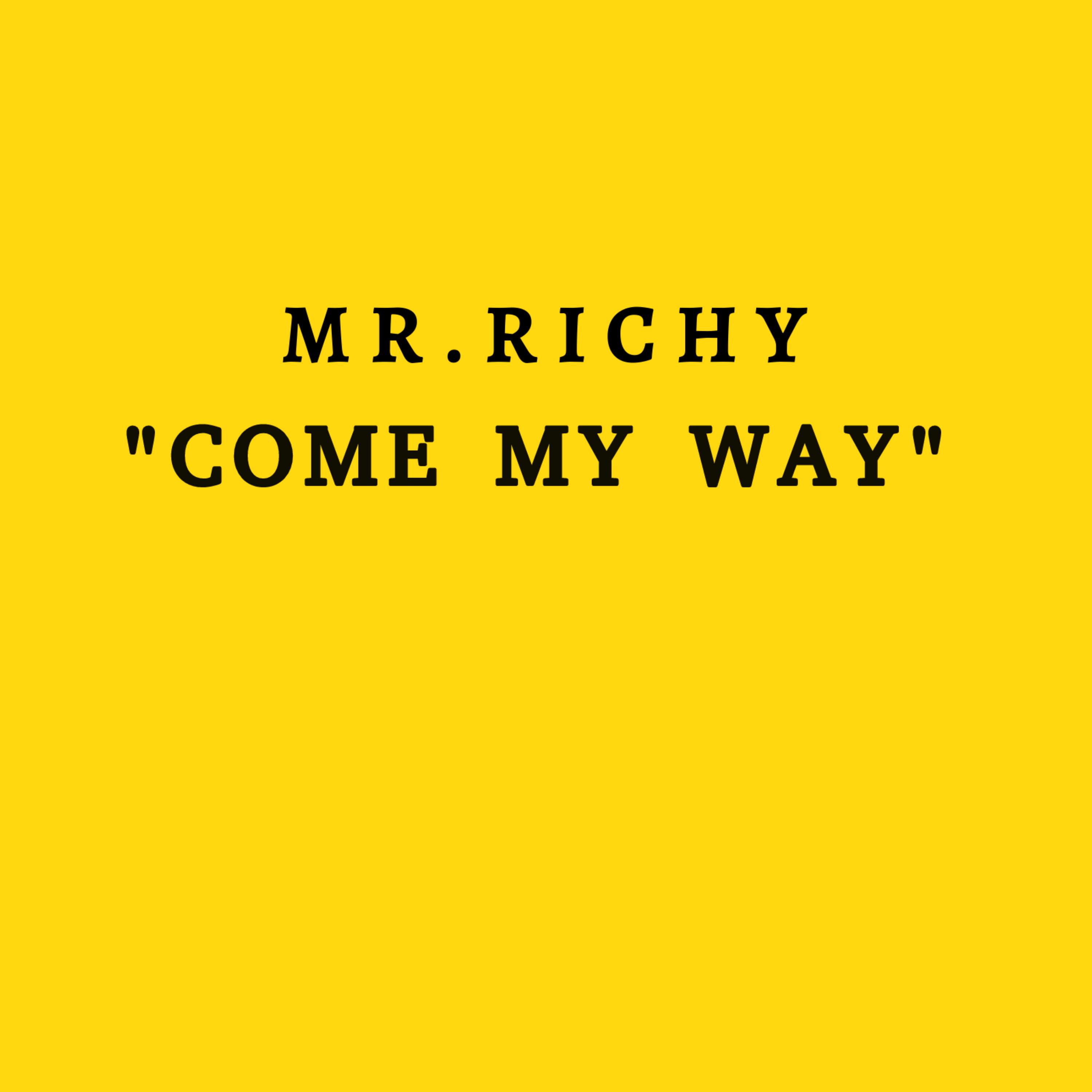 Come My Way artwork