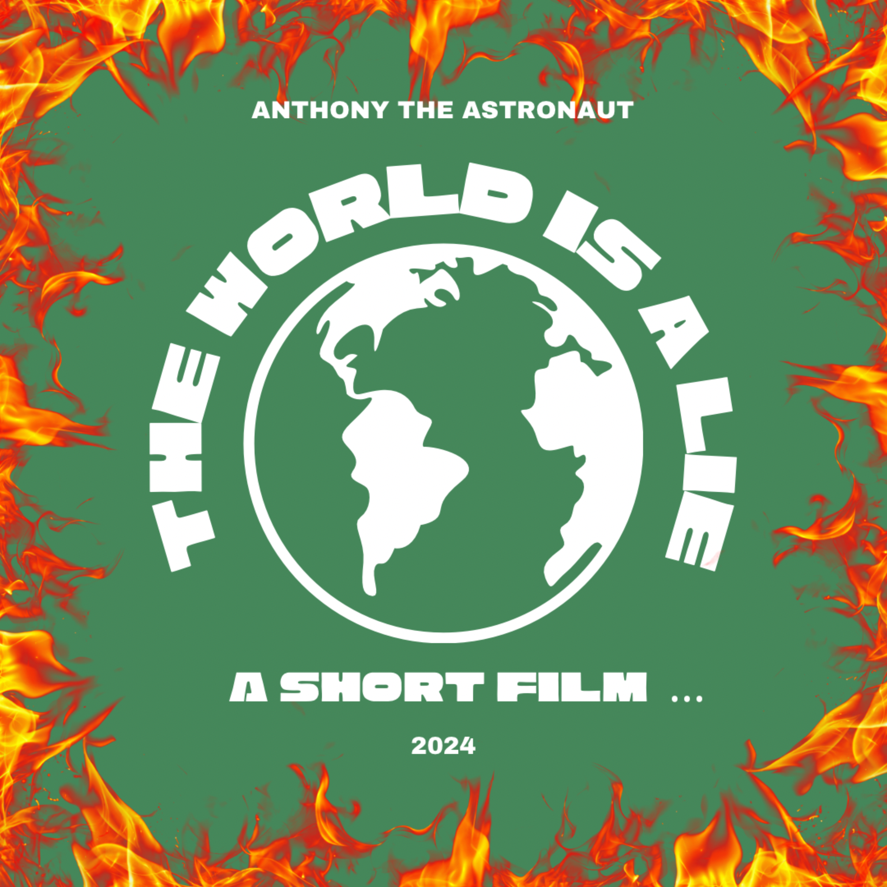 The World Is A Lie by Anthony the Astronaut cover art