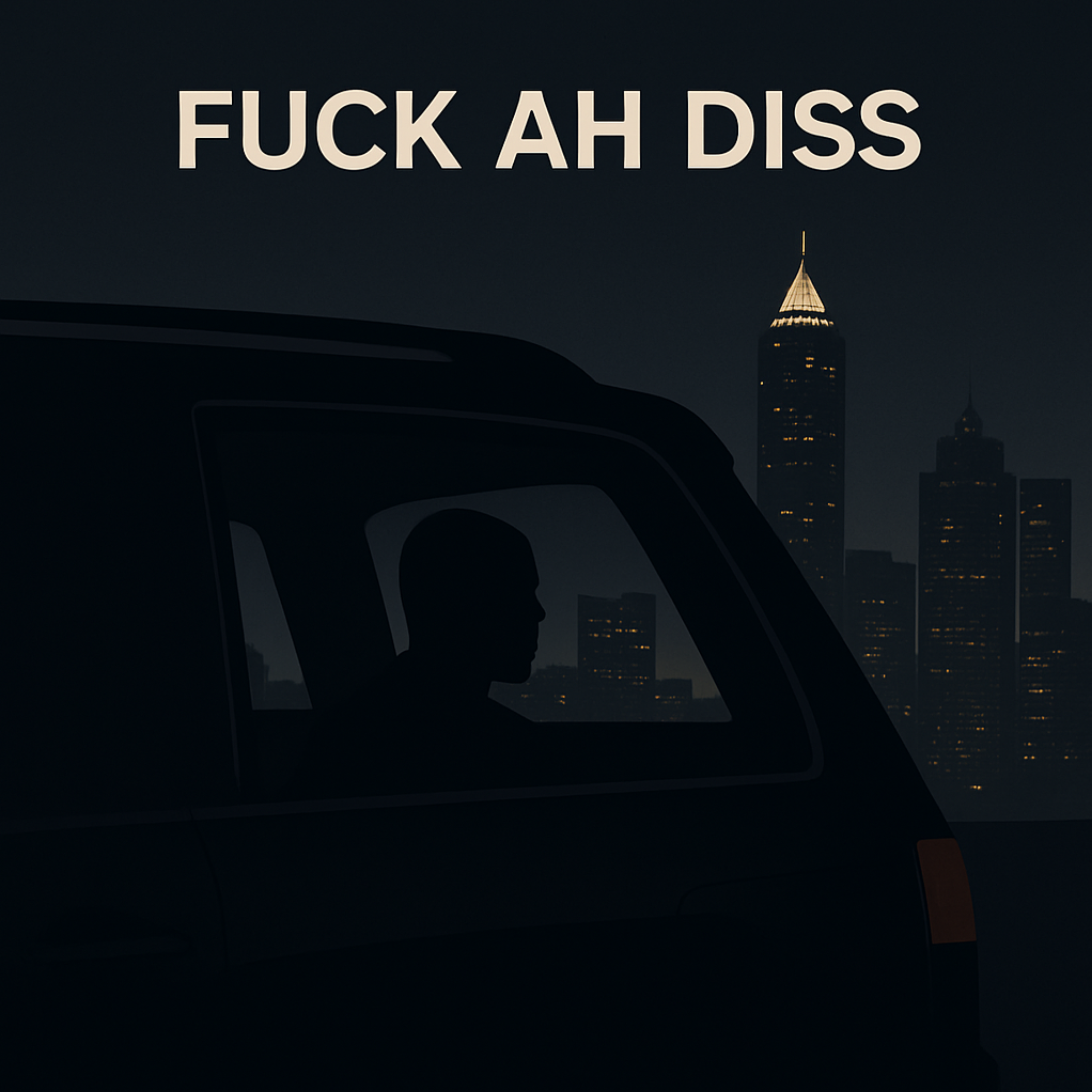 Fuck Ah Diss artwork