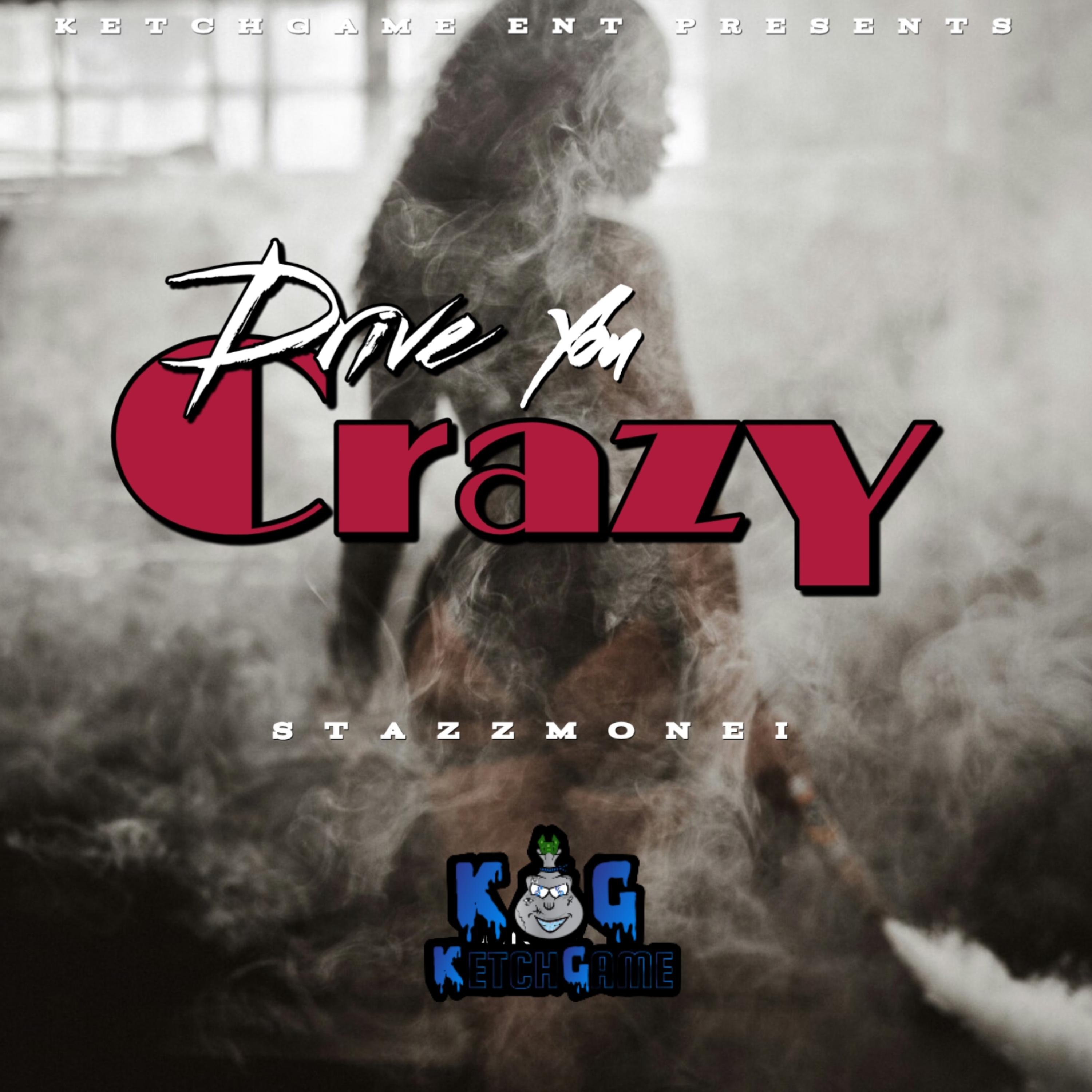 Drive You Crazy artwork