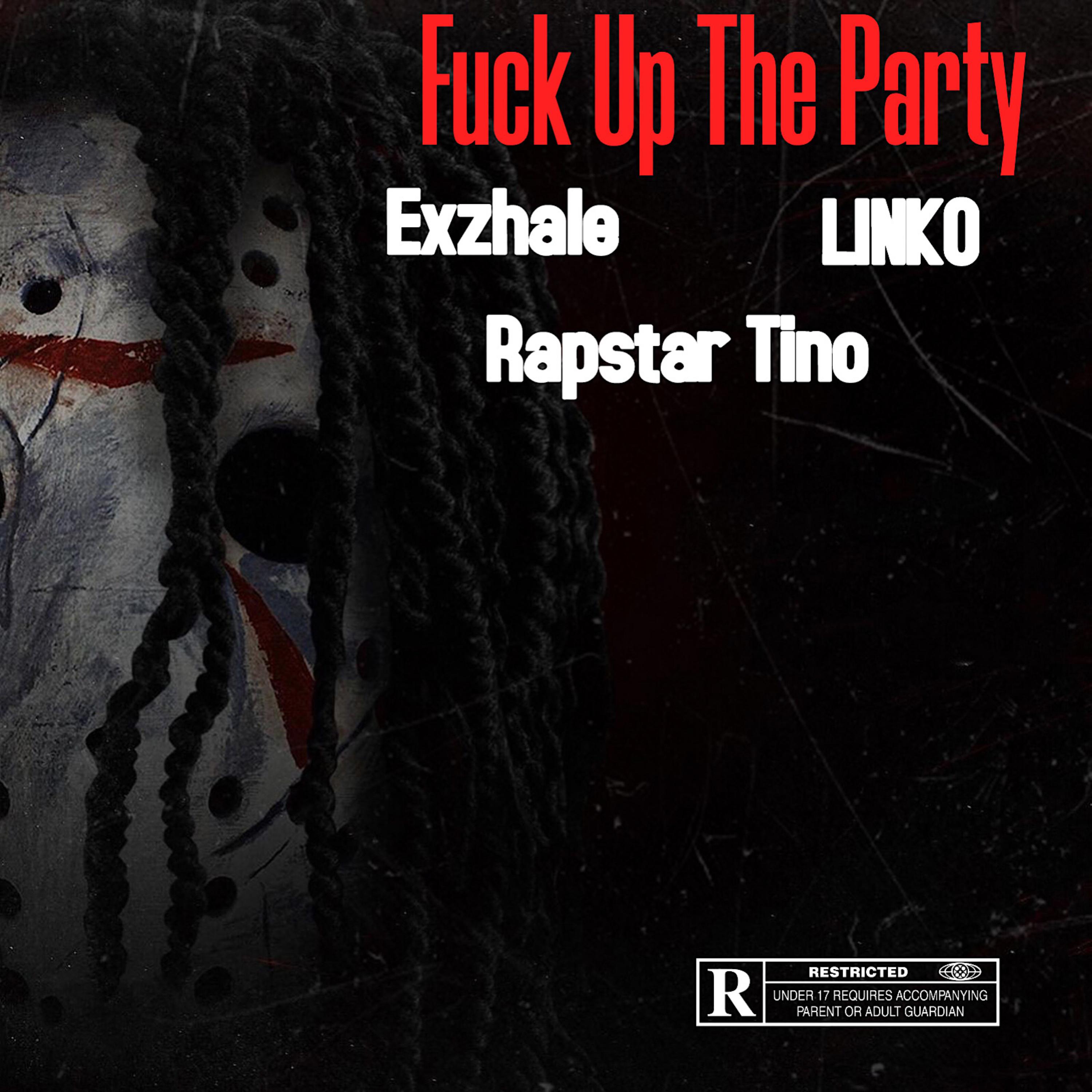 Fuck Up The Party artwork