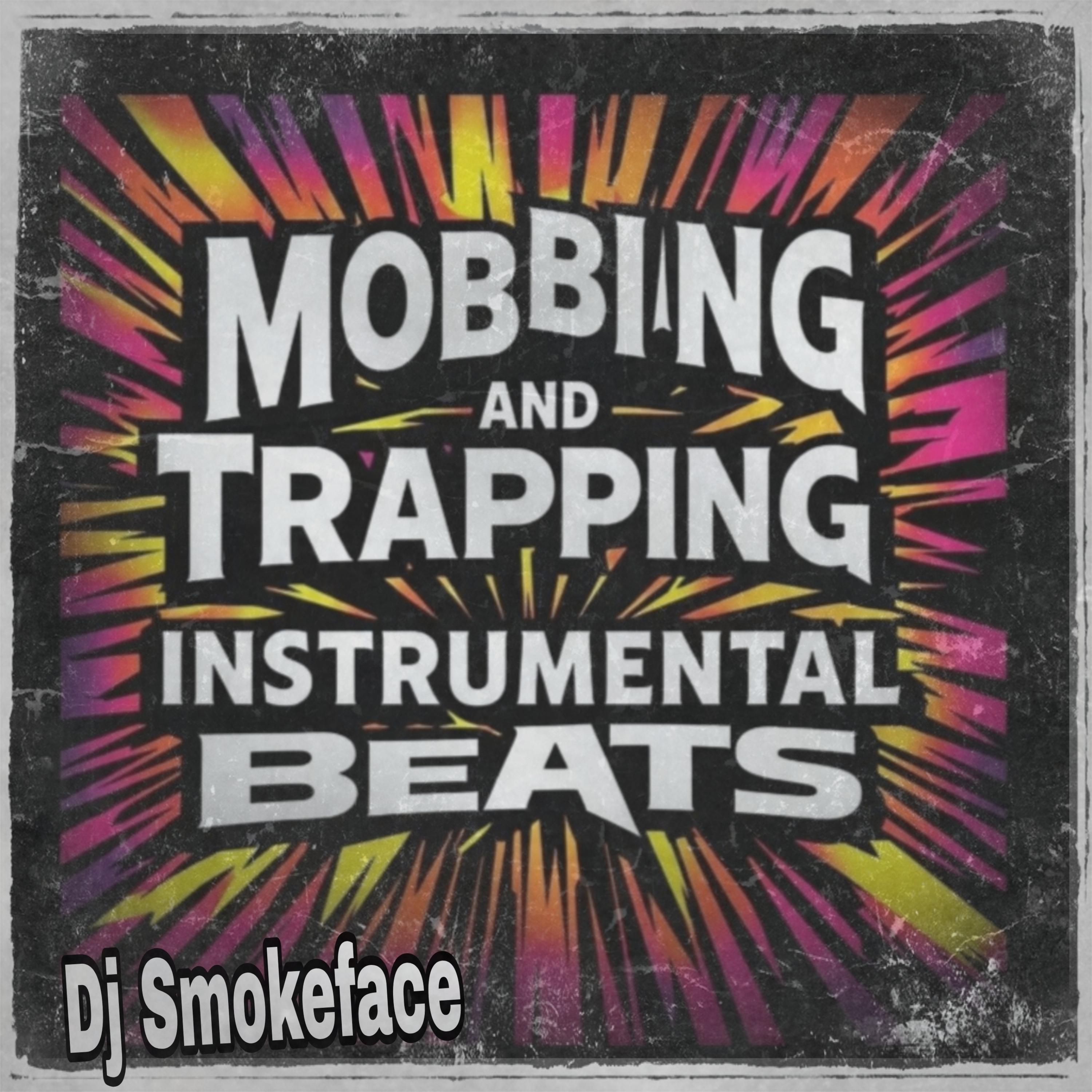 Mobbing and Trapping Instrumental BEATS artwork
