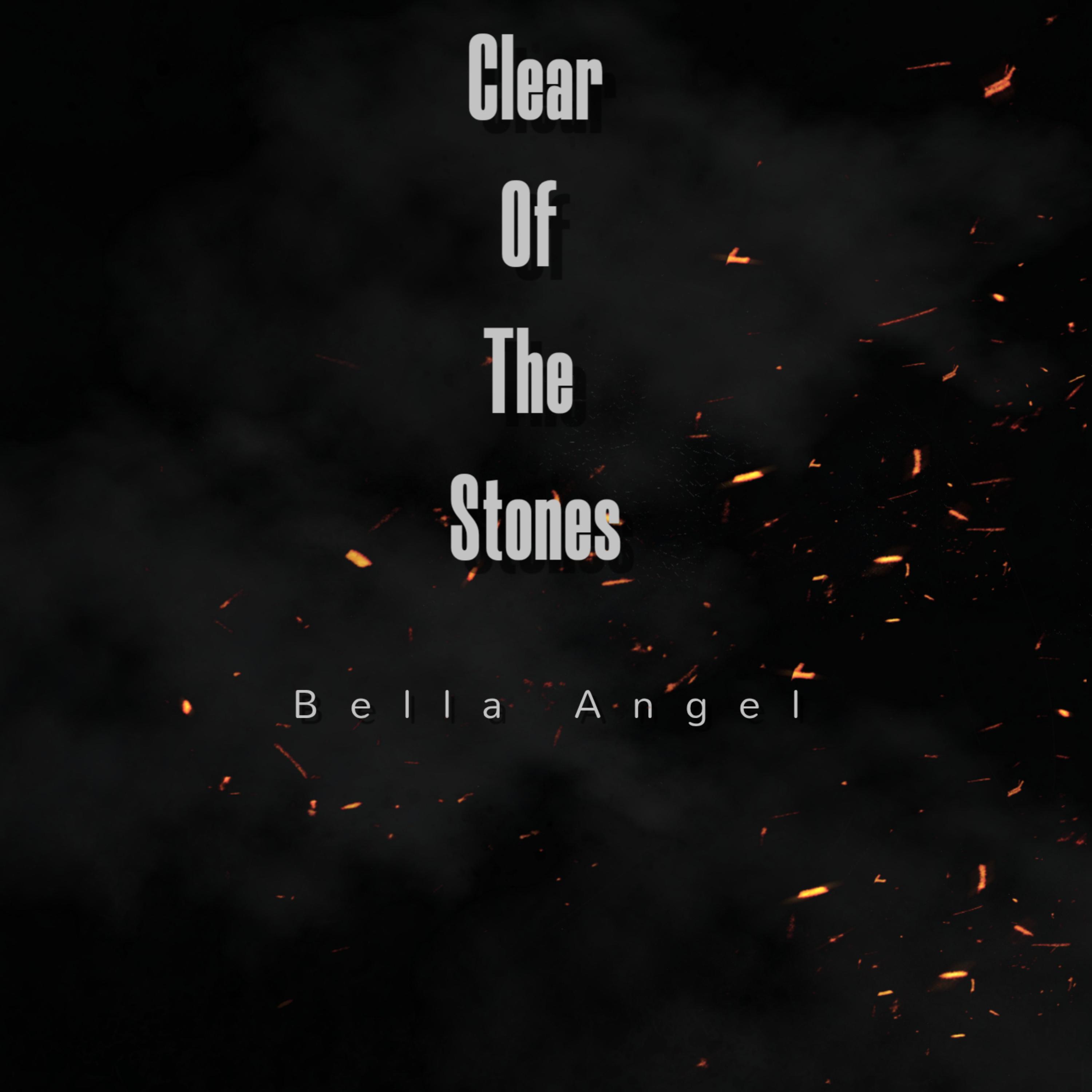 Clear of the stones artwork