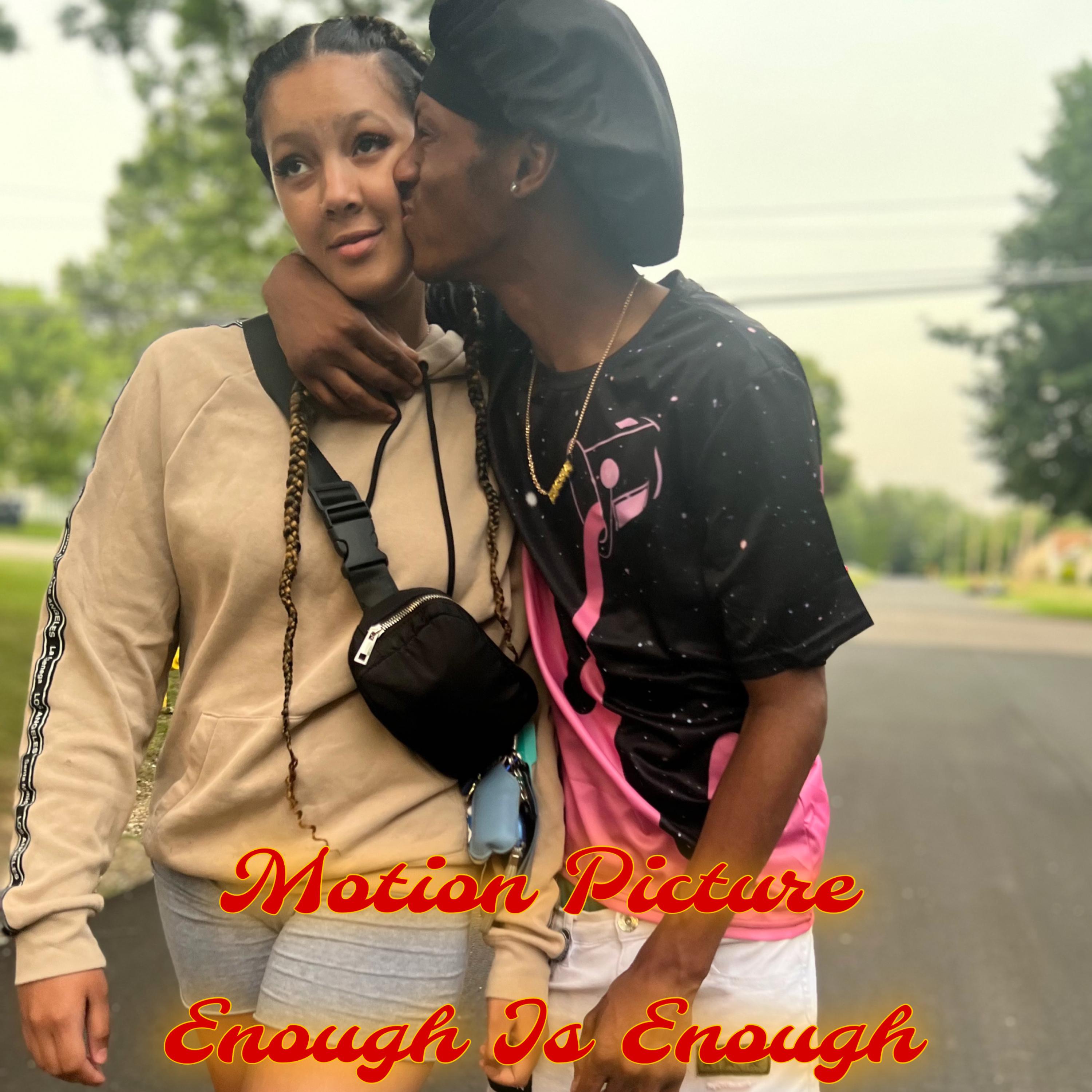 Motion Picture (Enough Is Enough) artwork