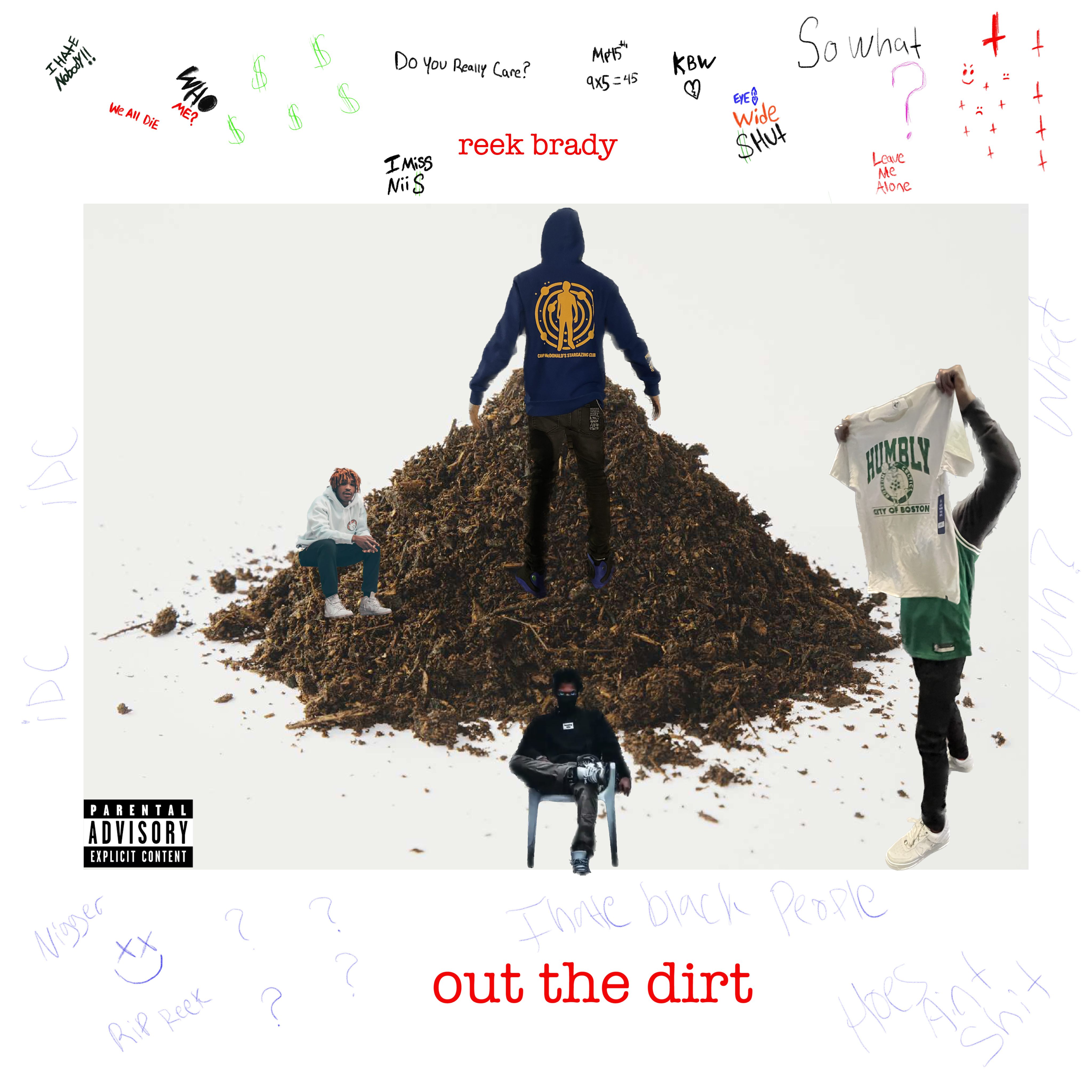 Came Out the Dirt by ReekBrady cover art