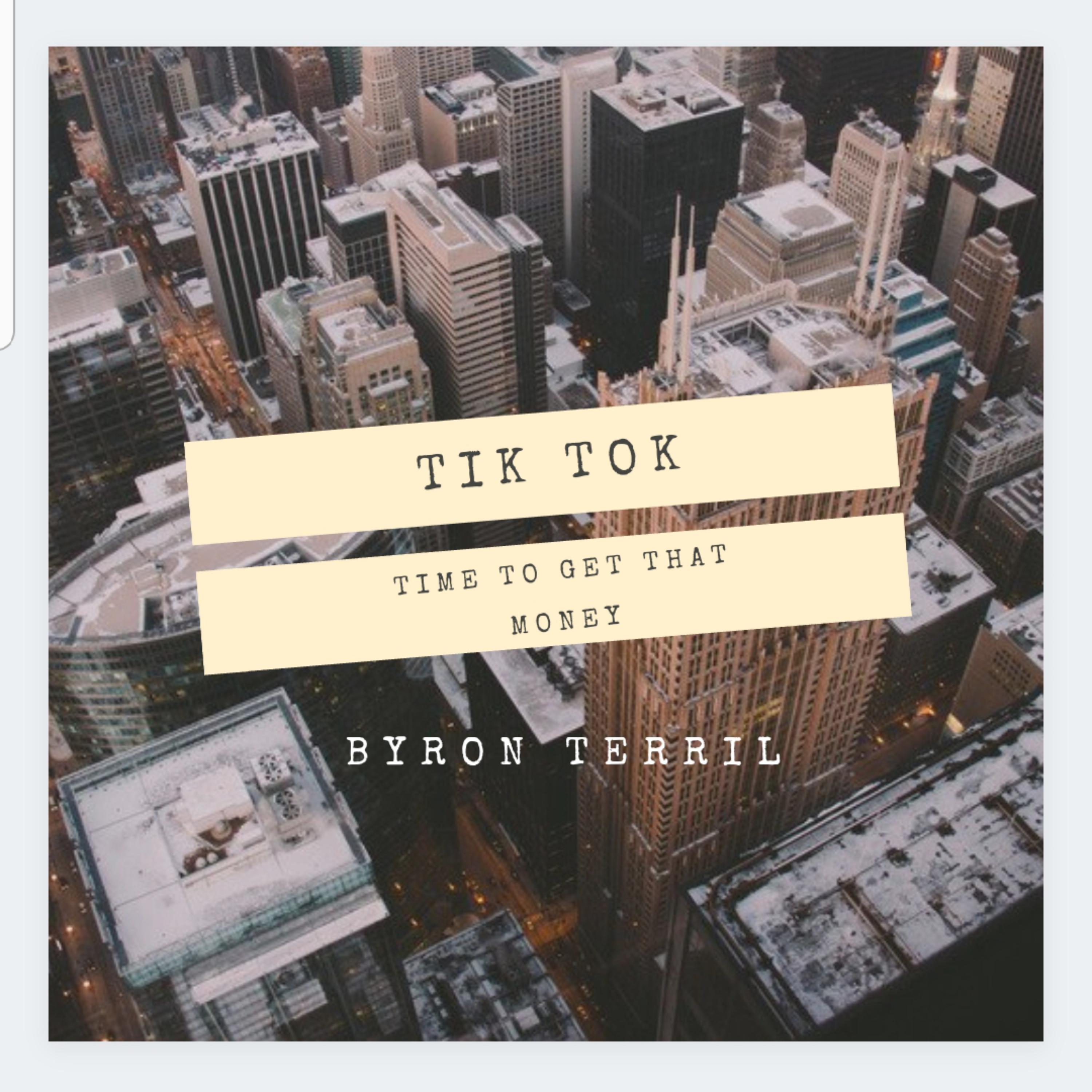 Tik Tok(Time To Get That Money) artwork